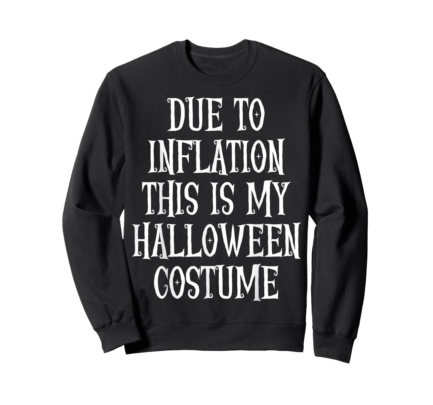 Due to Inflation This is My Halloween Costume Couples Tee T-Shirt