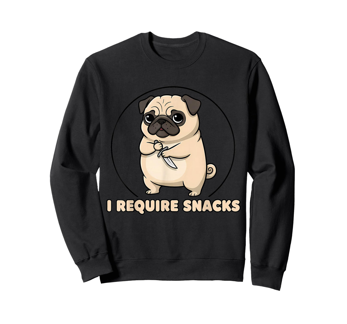 Hungry Pug I Require Snacks Funny Dog Lover Foodie Hangry T-Shirt