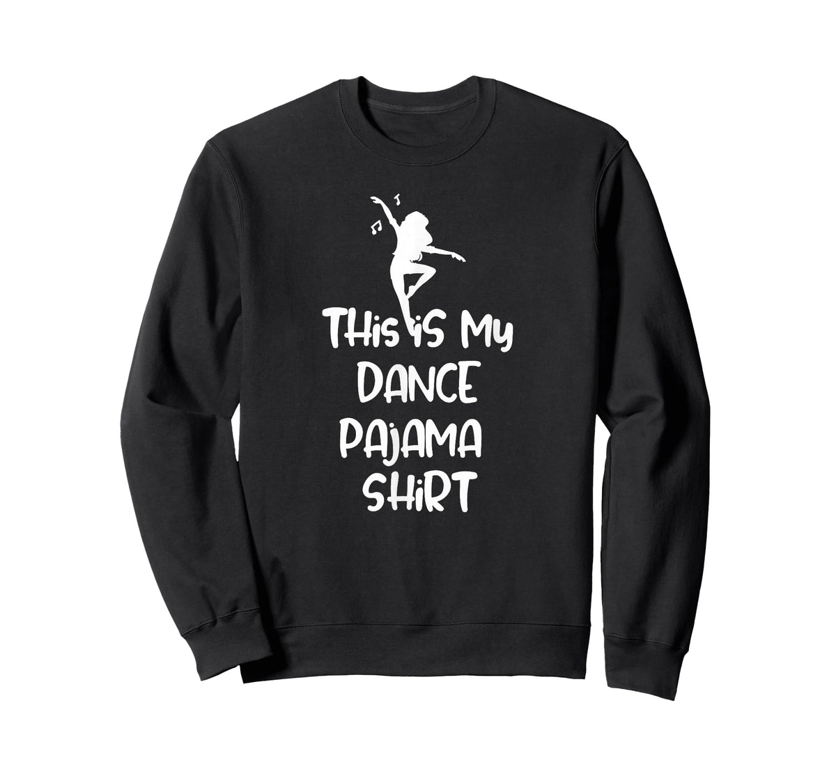 This is My Dance Pajama Shirt Funny Sleep Tee T-Shirt