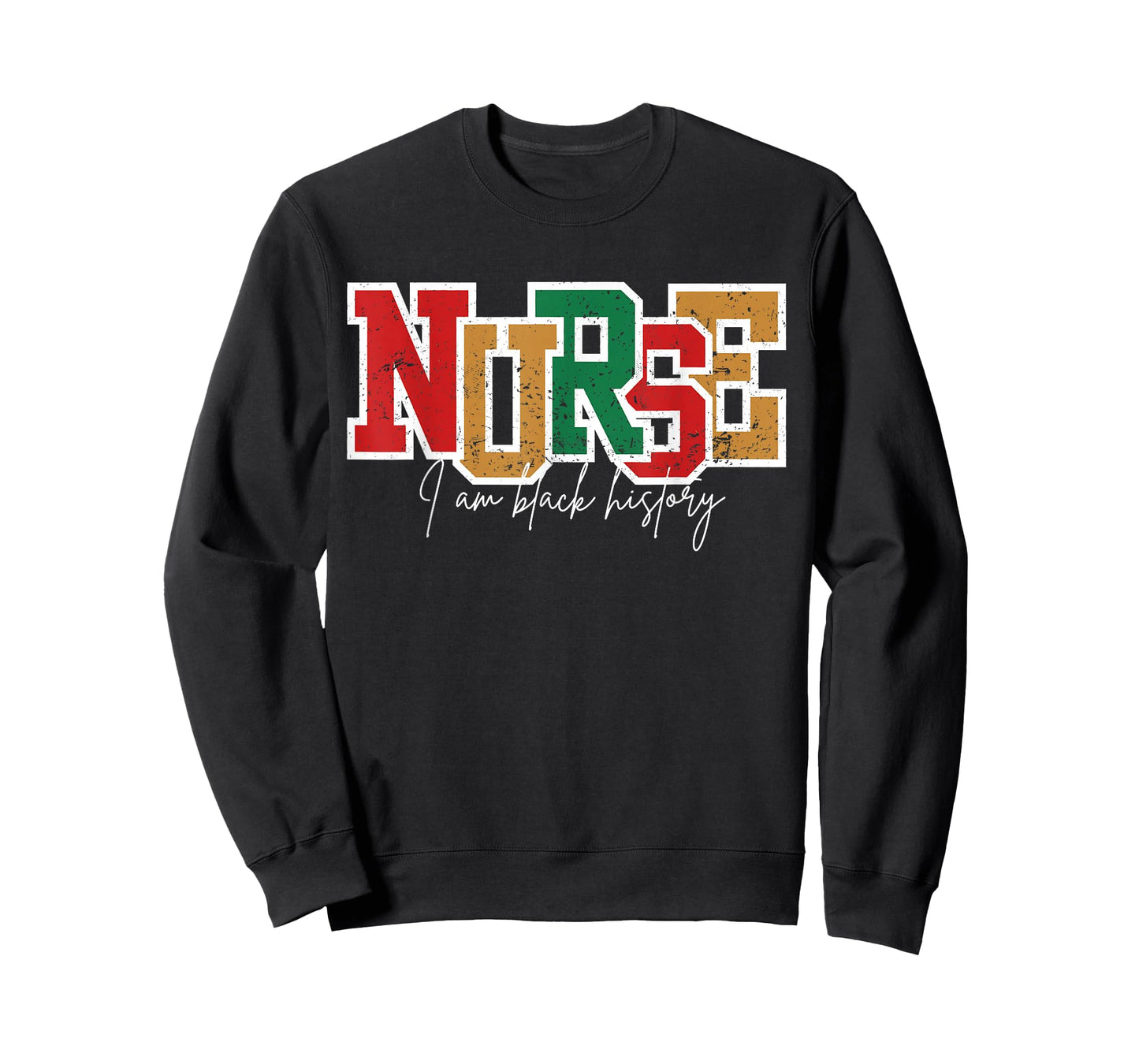 I am Black History Nurse African Proud Nursing Crew T-Shirt