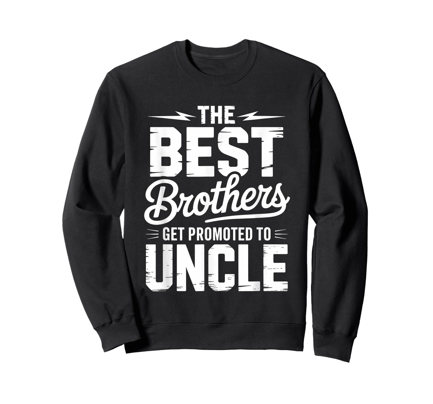 Best Brothers Get Promoted to Uncle 2026 Baby Announcement T-Shirt