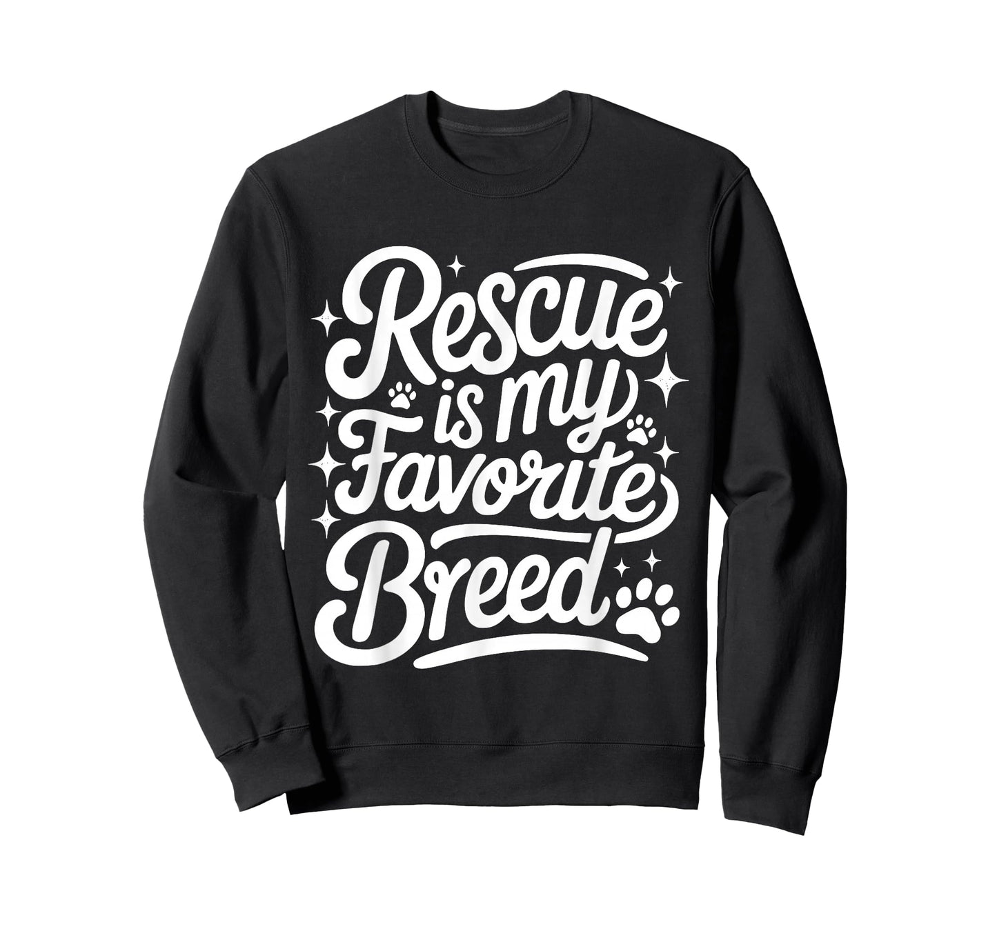 Rescue is My Favorite Breed - Dog Cat Animal Paw Lover T-Shirt