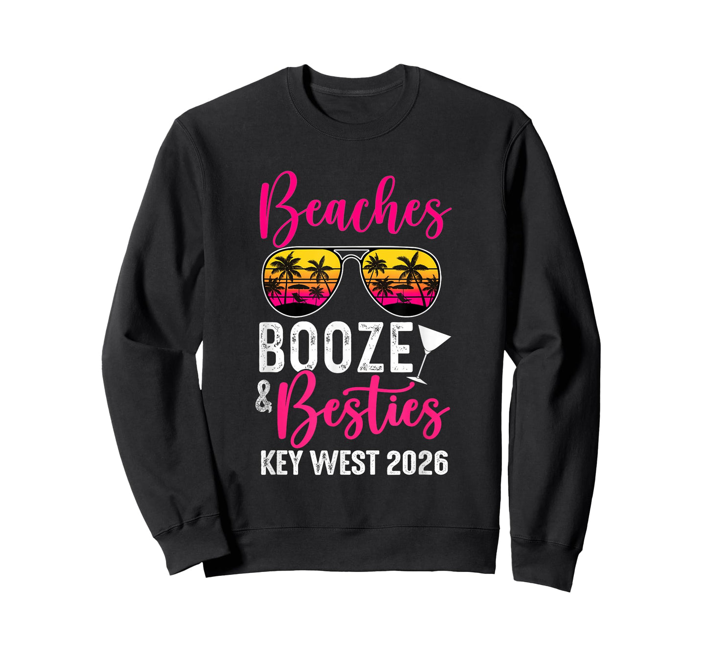 Girls Weekend Trip Key West 2026 Beaches Booze Besties T-Shirt