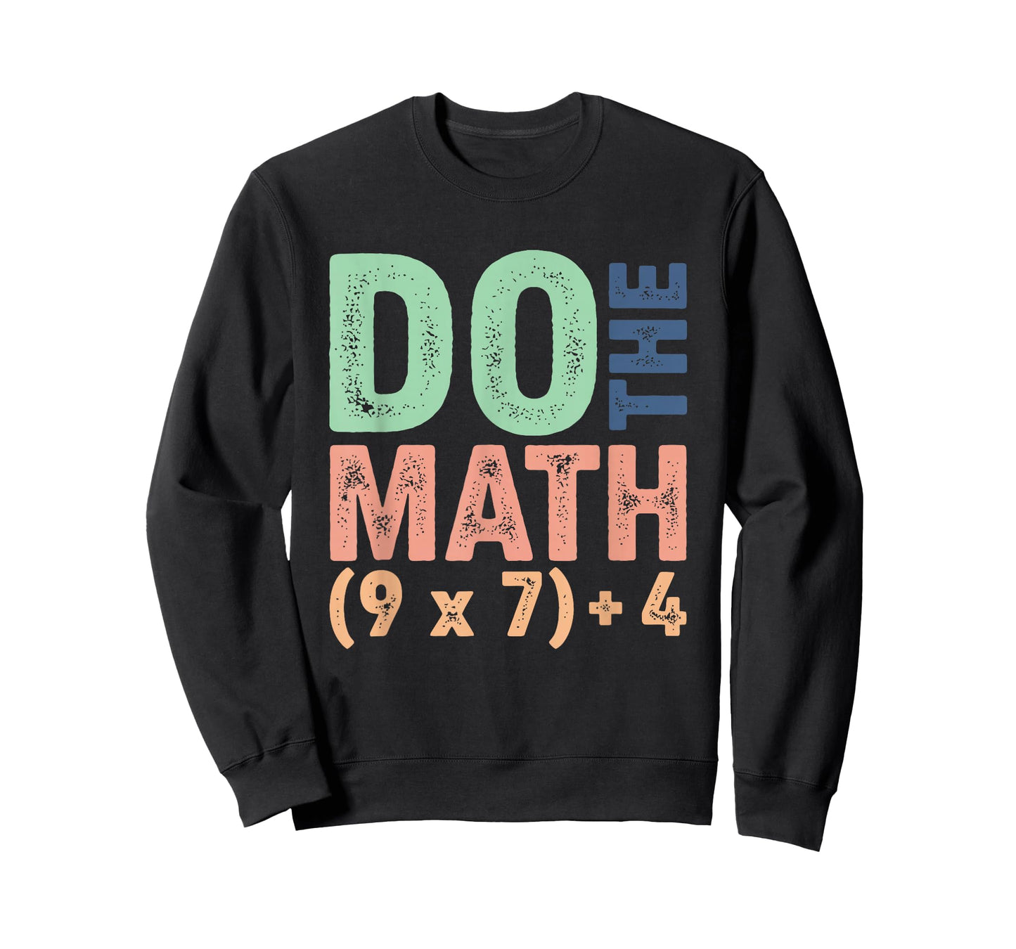 Do The Math 67 Meme Funny Six Seven Teacher Men Women T-Shirt
