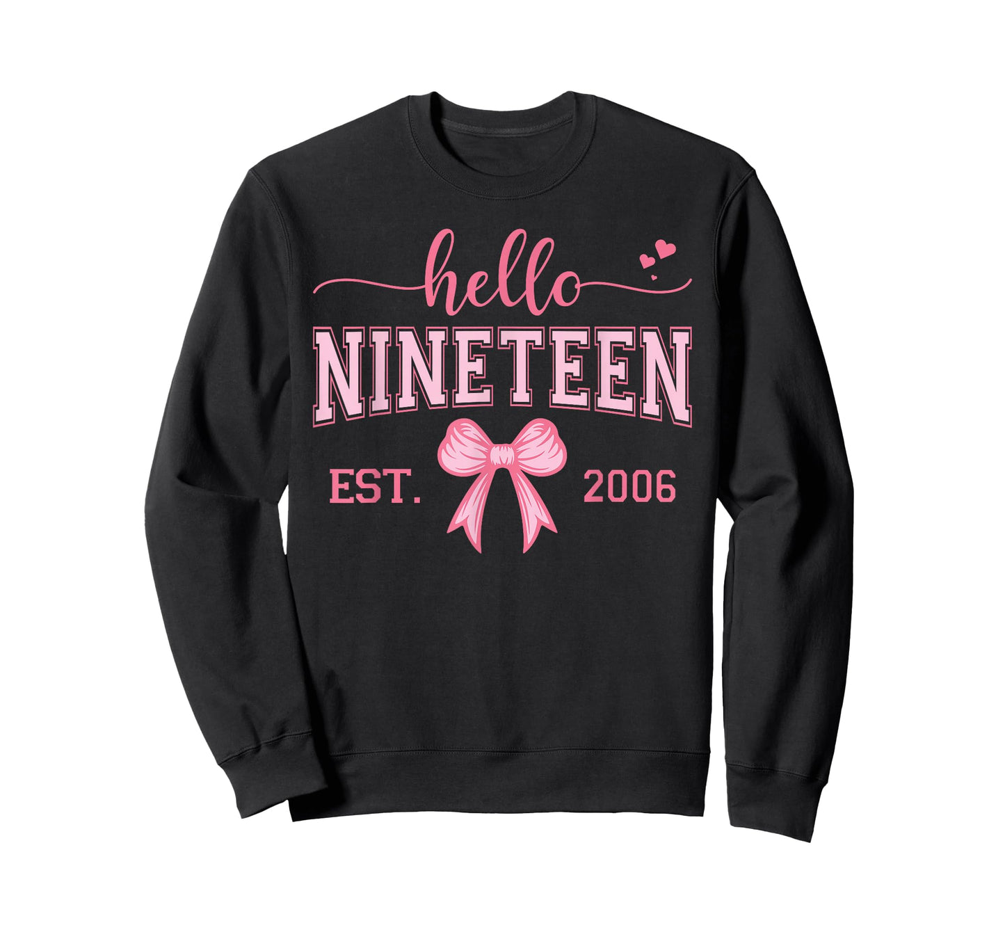 Hello Nineteen Est 2006 Coquette Bow 19th Birthday Girl T-Shirt