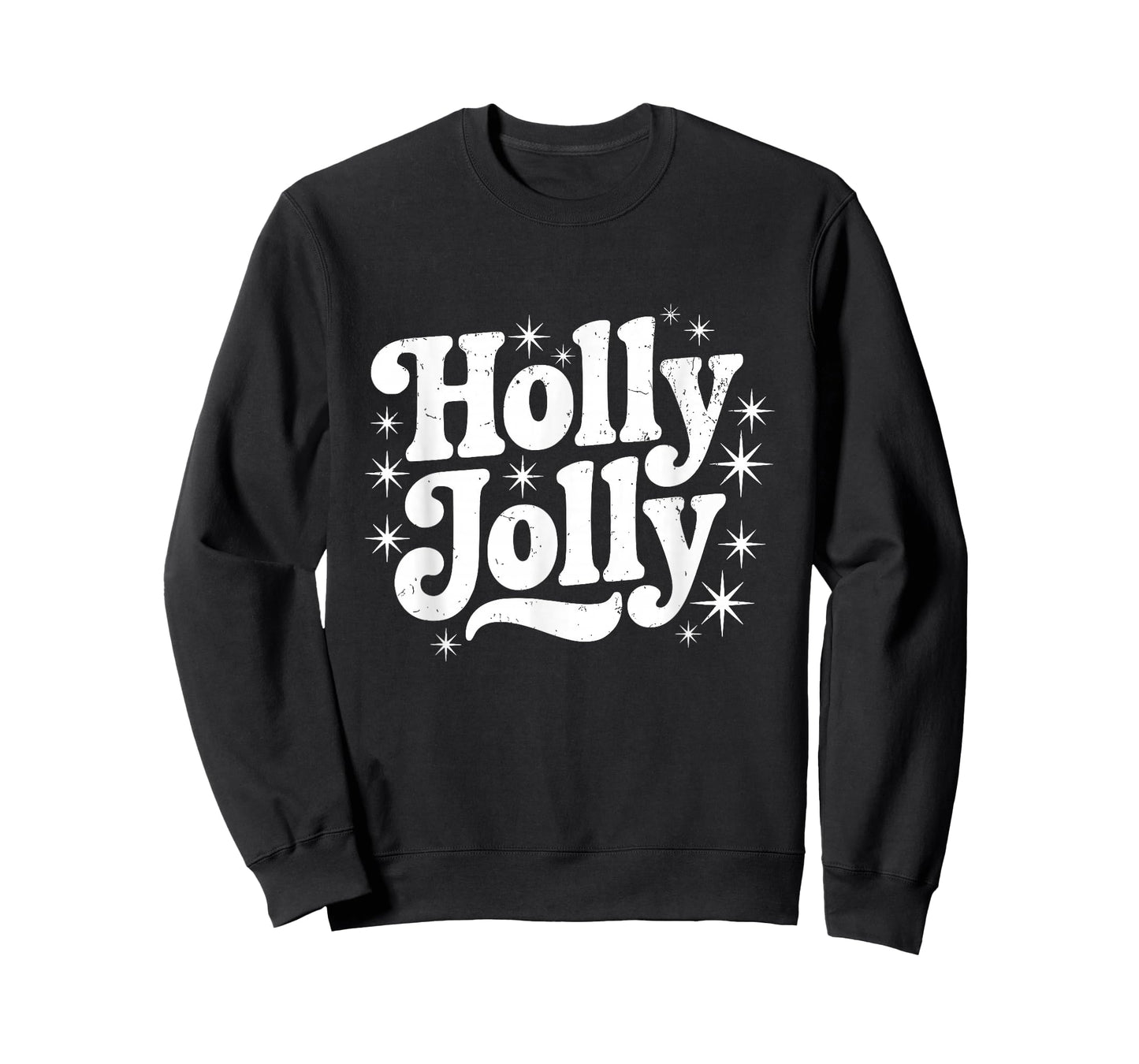 Have A Jolly Holly Christmas Cozy Winter Santa Xmas Holiday T-Shirt