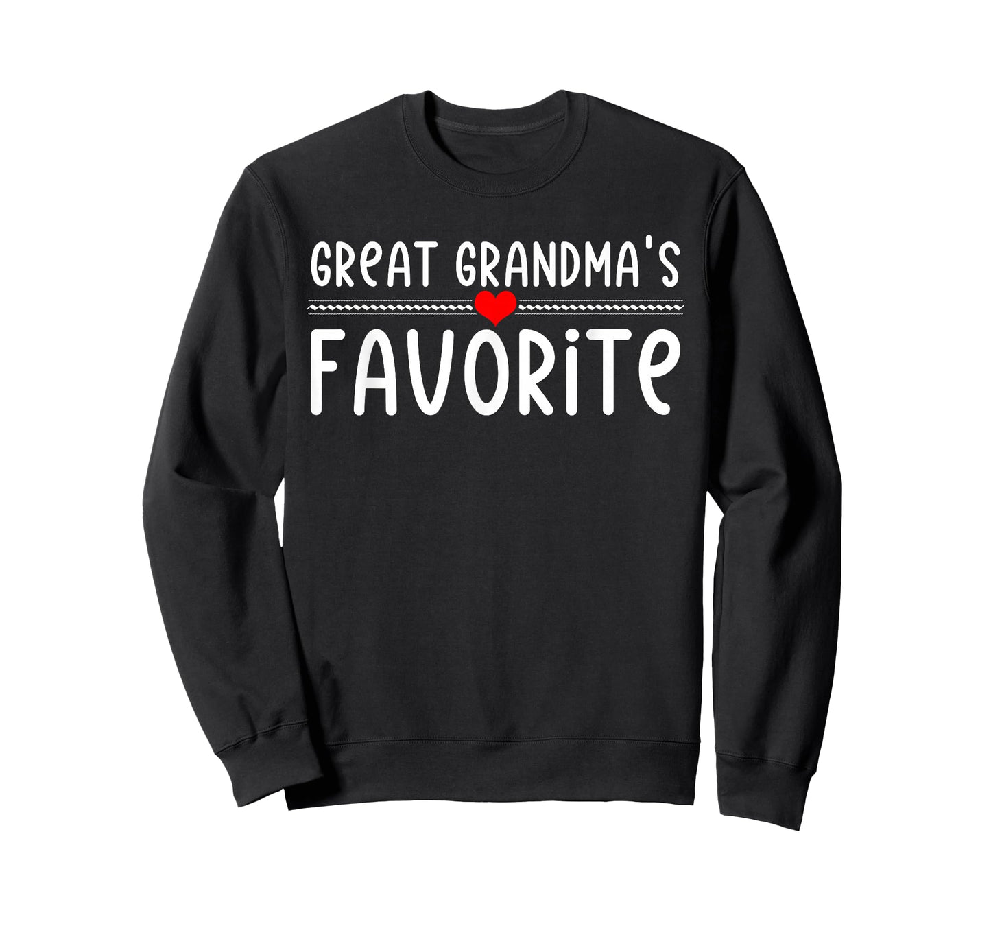 Great Grandmas Favorite T-Shirt