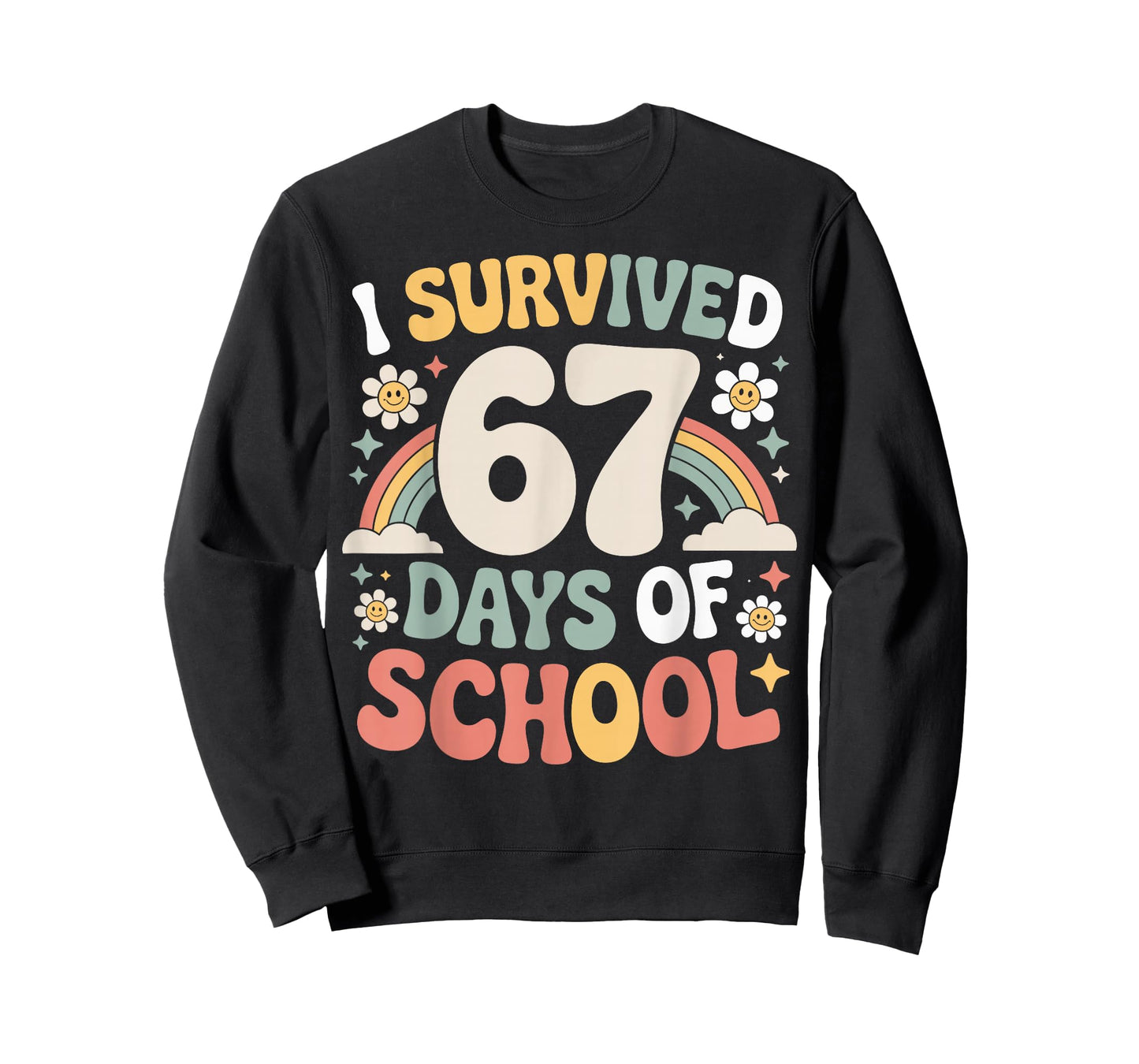 I Survived 67 Days of School Funny Teacher and Student T-Shirt