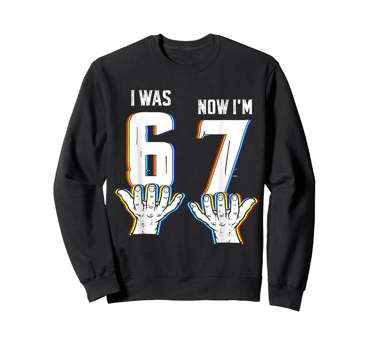 I was 6 Now I'm 7 Six Seven Meme 7 Year Old Birthday T-Shirt