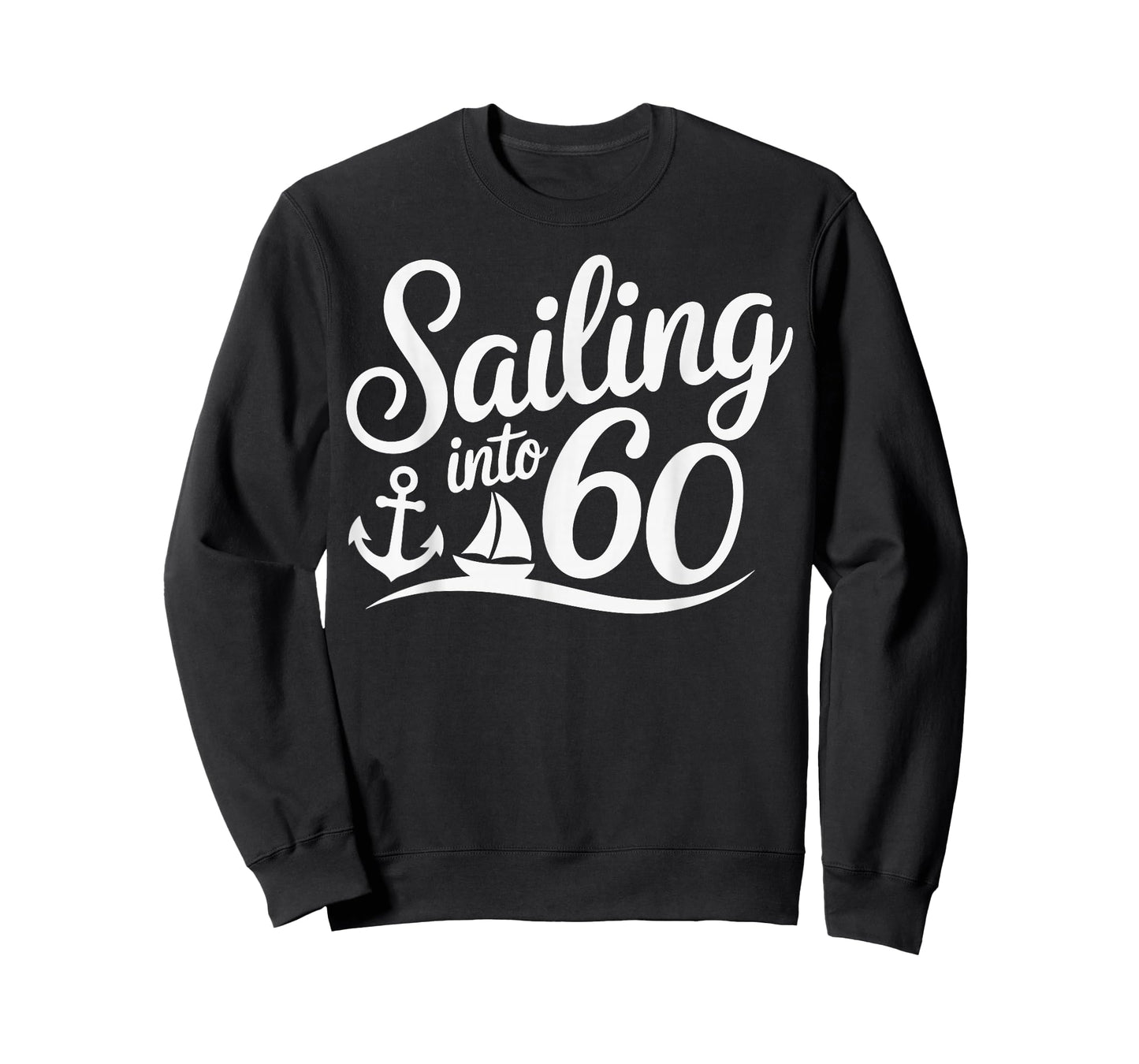 Sailing Into 60 Nautical Birthday Cruise 60th Years hbd T-Shirt
