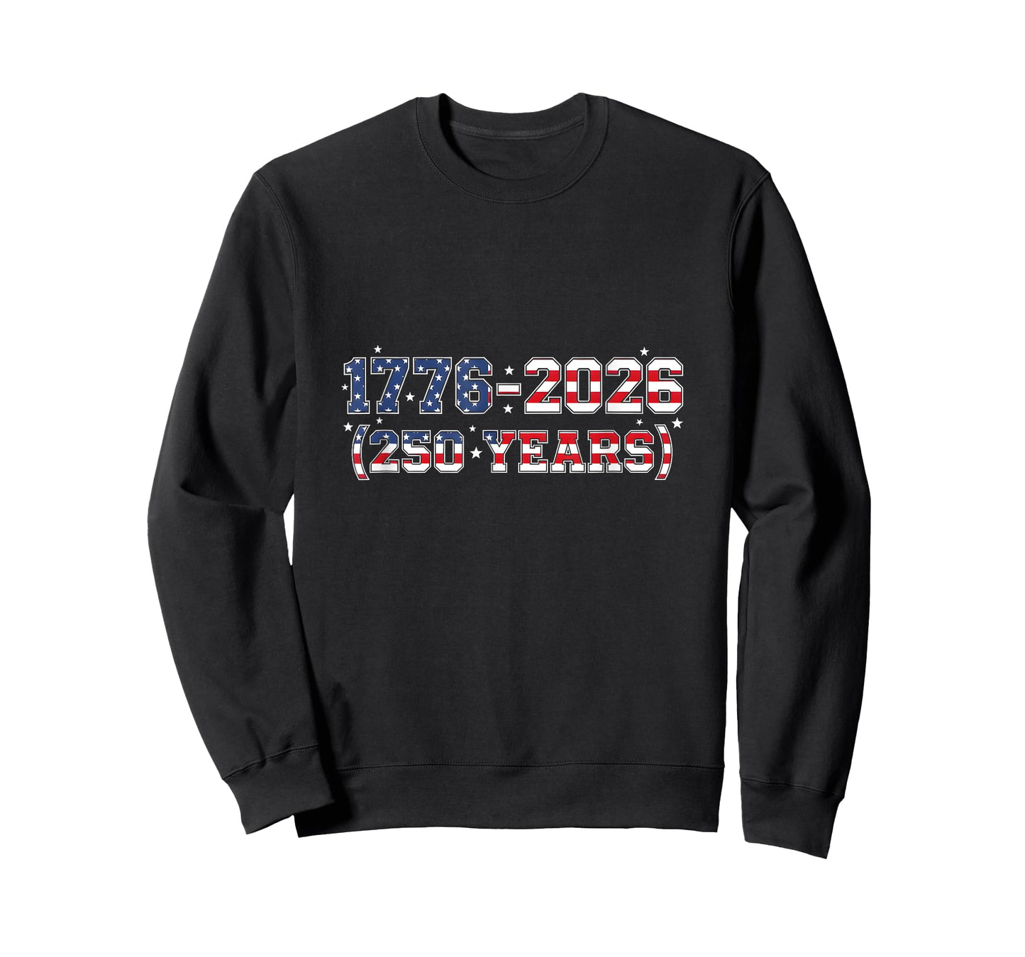 USA 1776-2026 Patriotic Flag Two Hundred Fifty Years T-Shirt