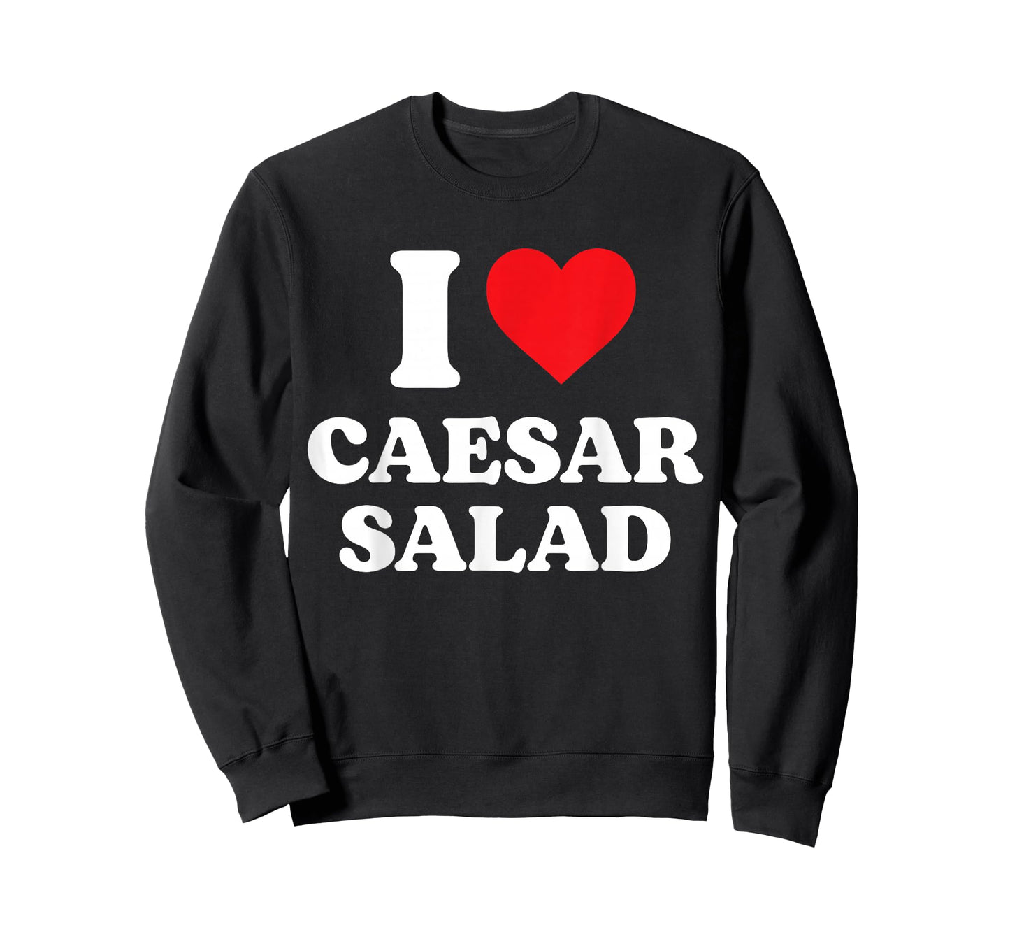 I Heart Caesar Salad Lover T-Shirt