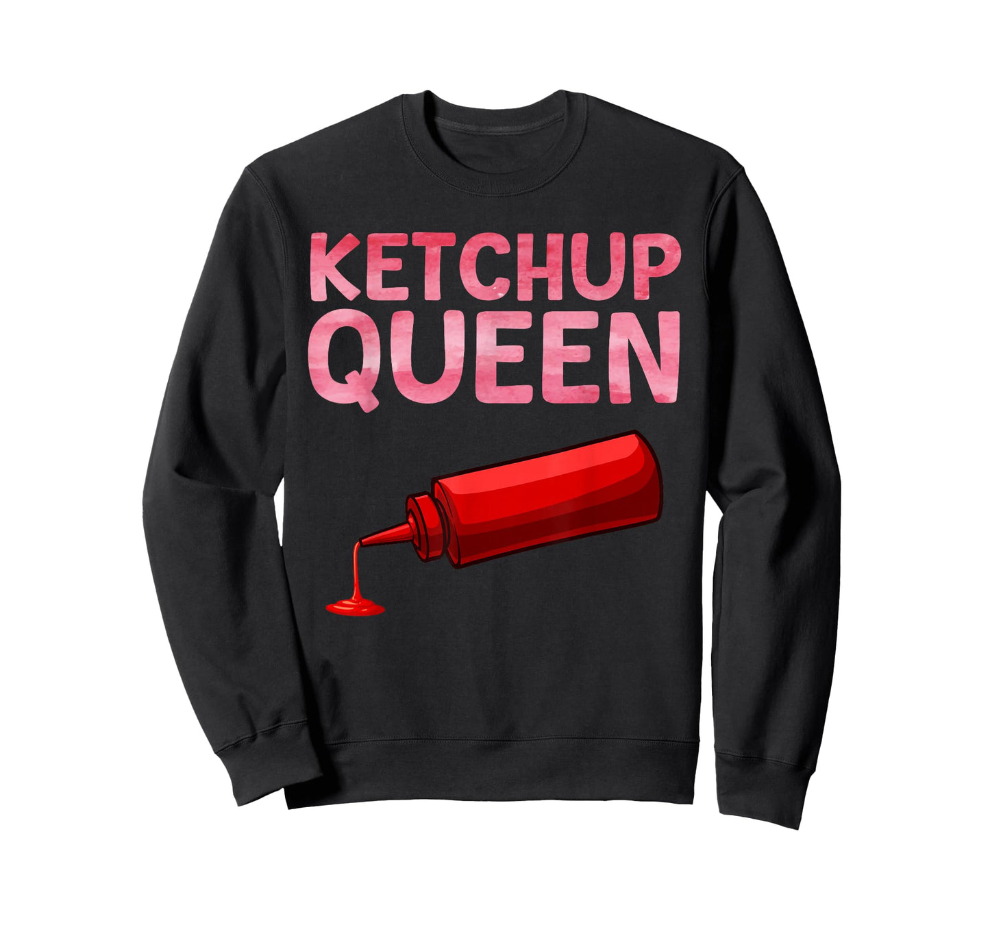 Funny Ketchup Queen Art for Women Girls Kids Ketchup Lover T-Shirt