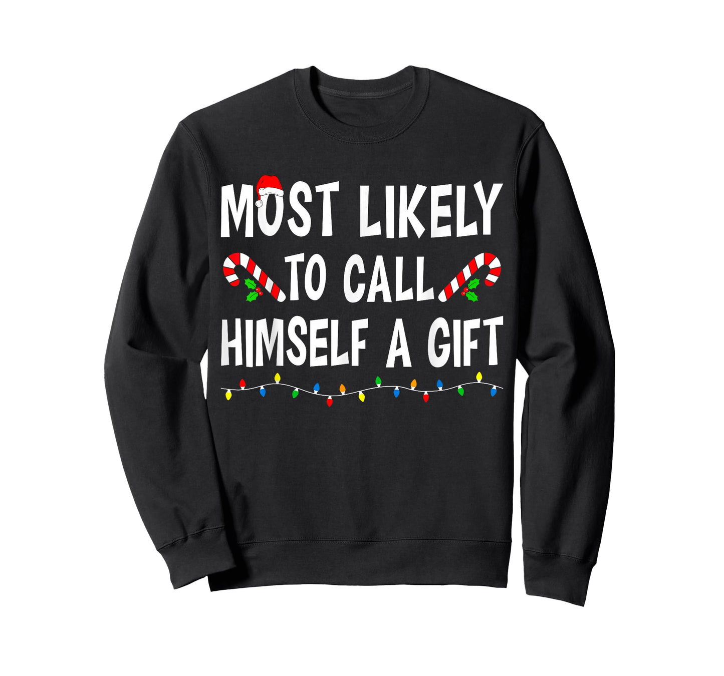 Most Likely to Christmas Xmas Pajamas Funny Matching Family T-Shirt
