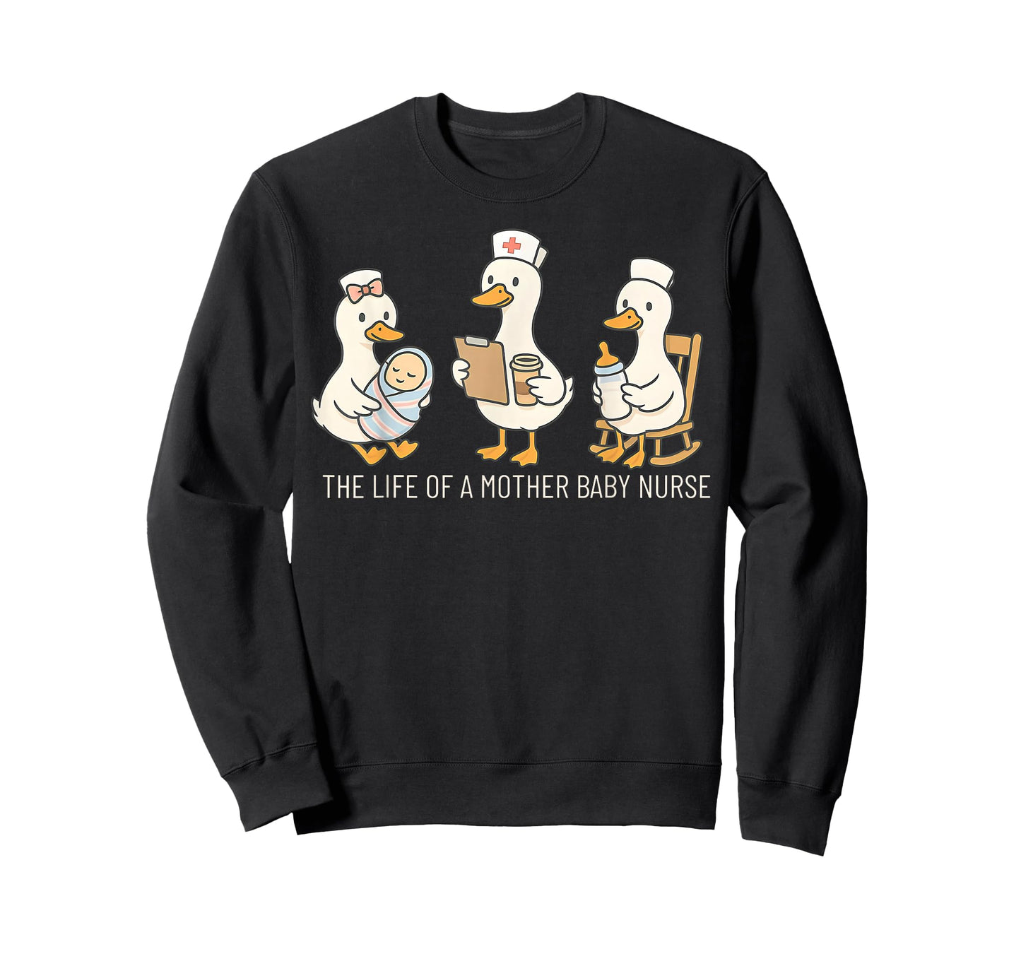 The Life of A Mother Baby Nurse Silly Goose Postpartum MBU T-Shirt