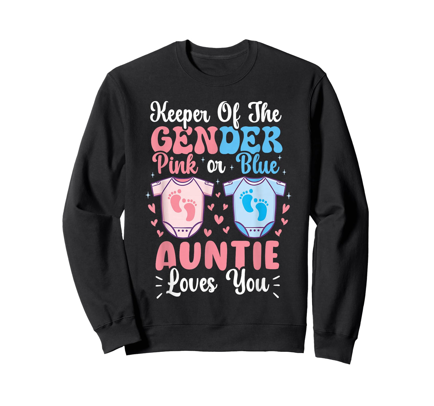 Keeper of The Gender Loves Aunt You Auntie Baby Announcement T-Shirt