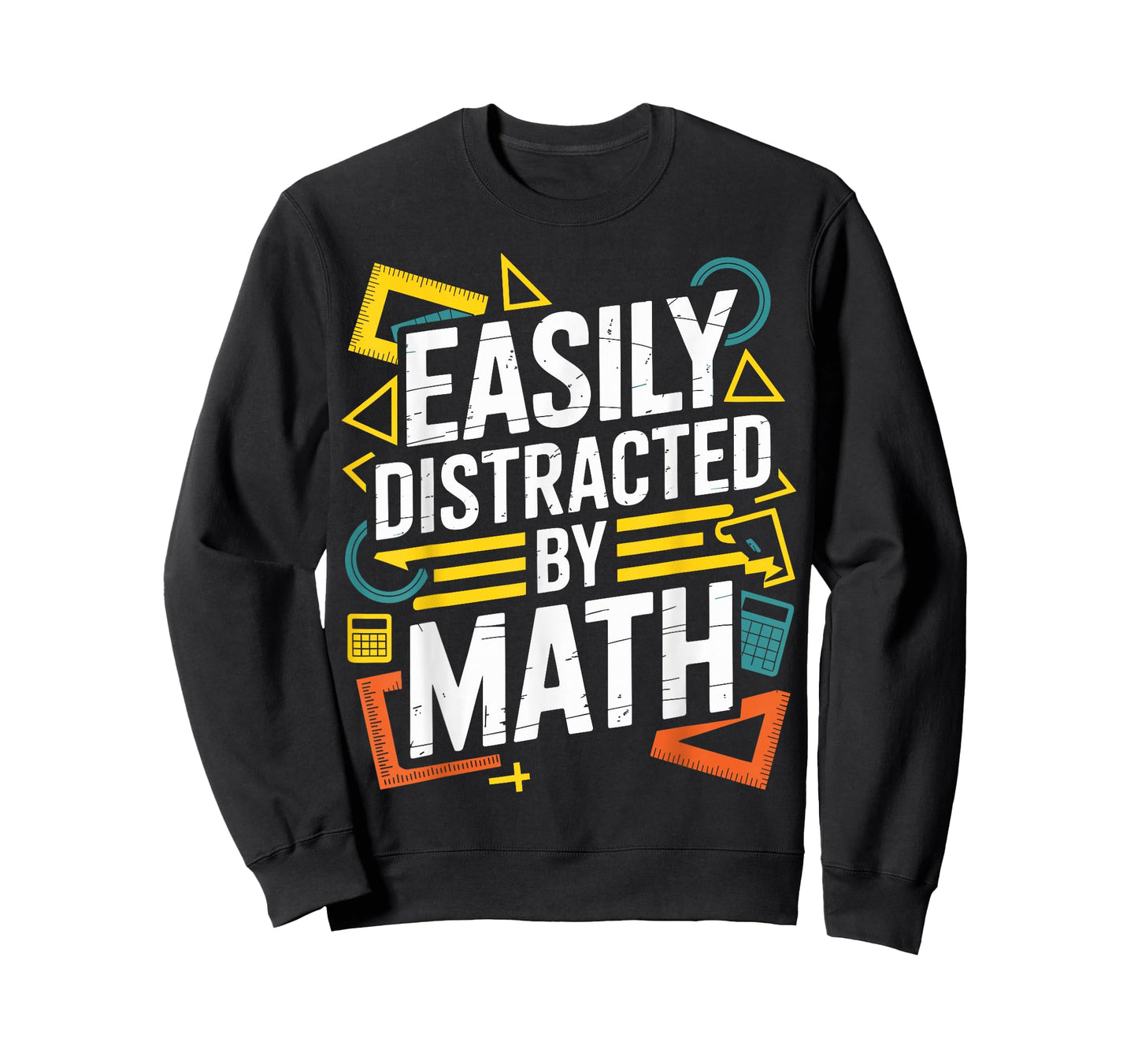 Easily Distracted by Math Funny Teacher Mathematics T-Shirt