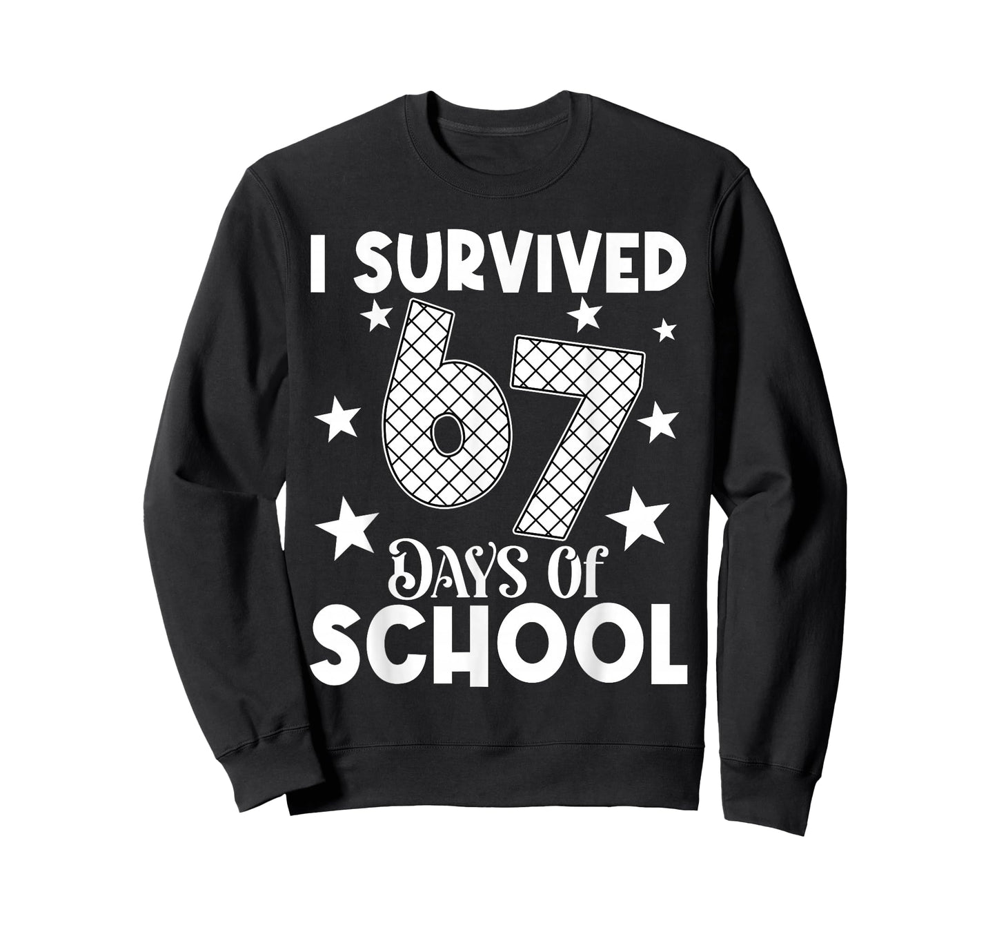 I Survived 67 Days of School Teachers Students T-Shirt