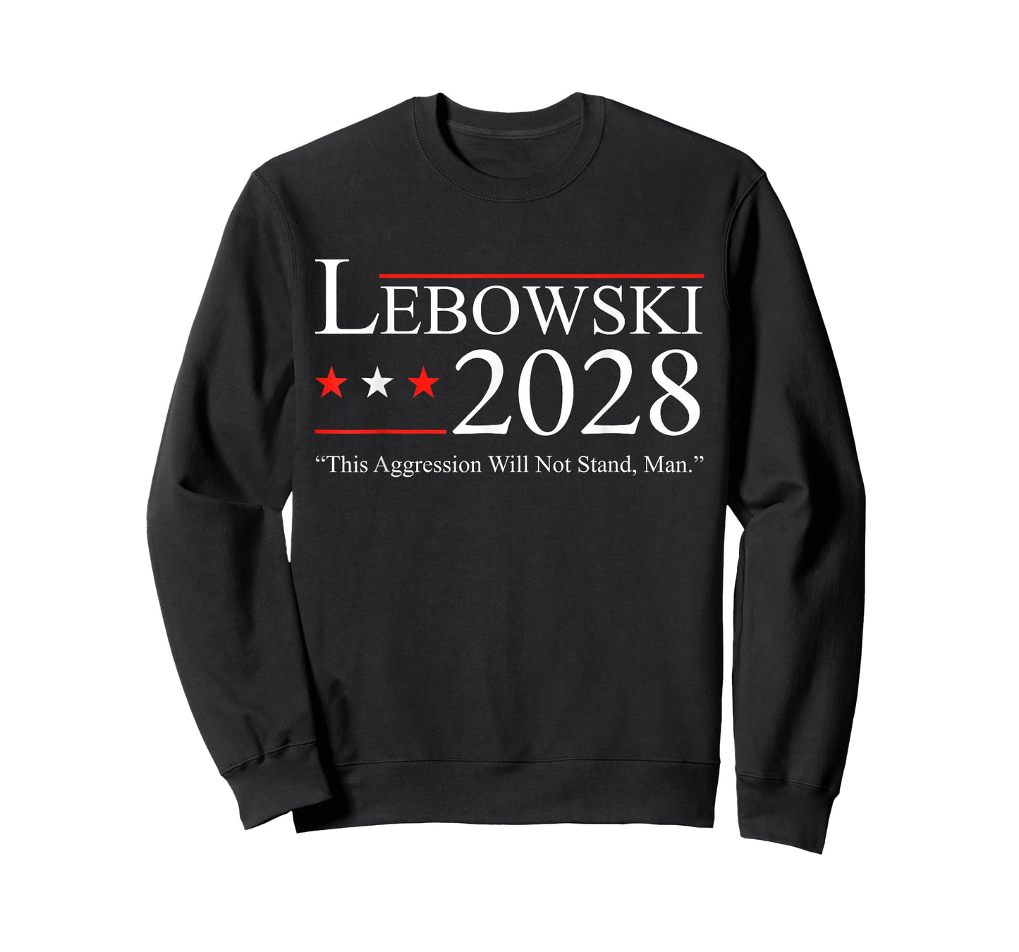 Funny Political Name Lebowski Political Election Vote 2028 T-Shirt