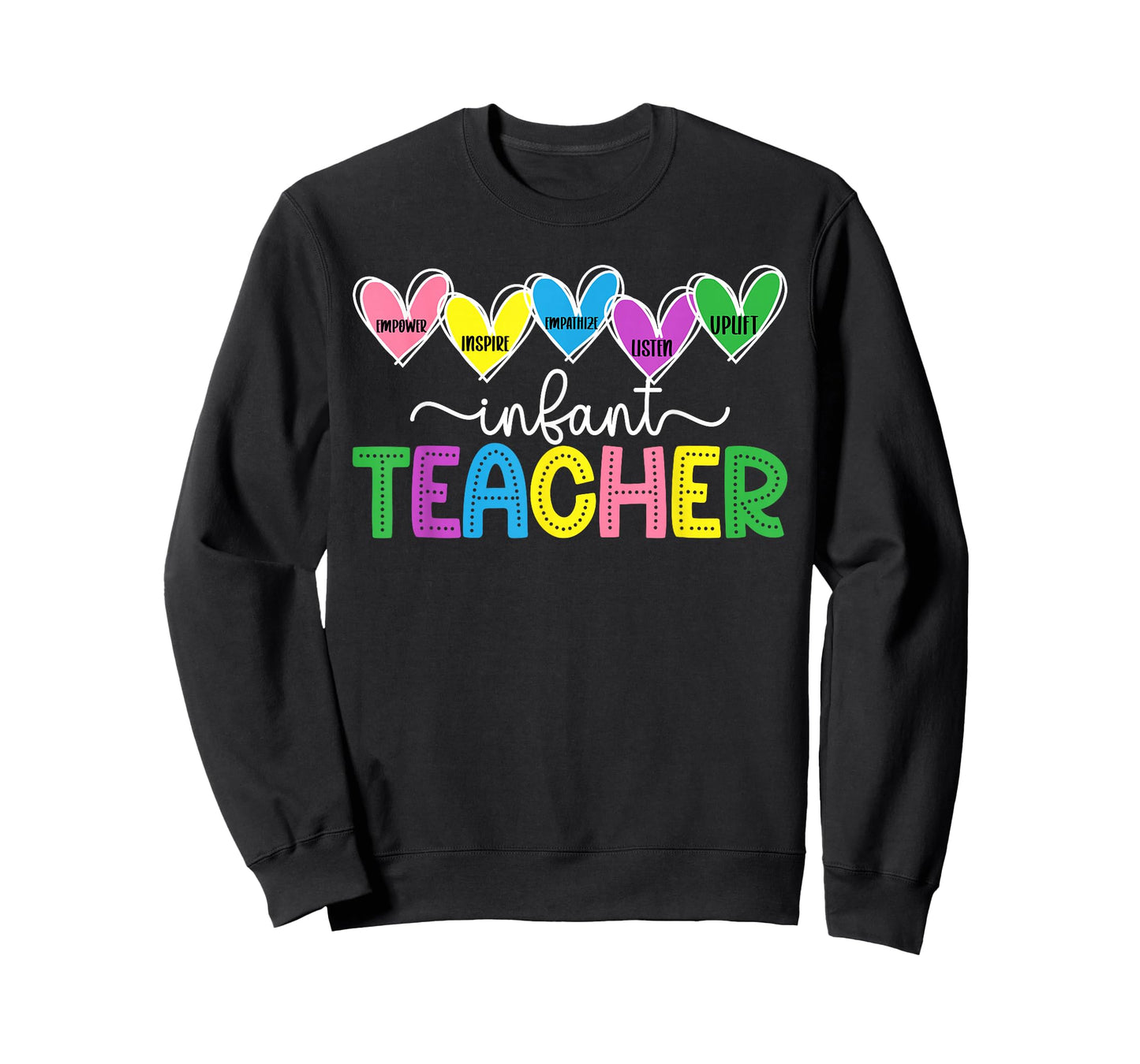 Infant Teacher Hearts Infant Teaching Infant Teacher T-Shirt