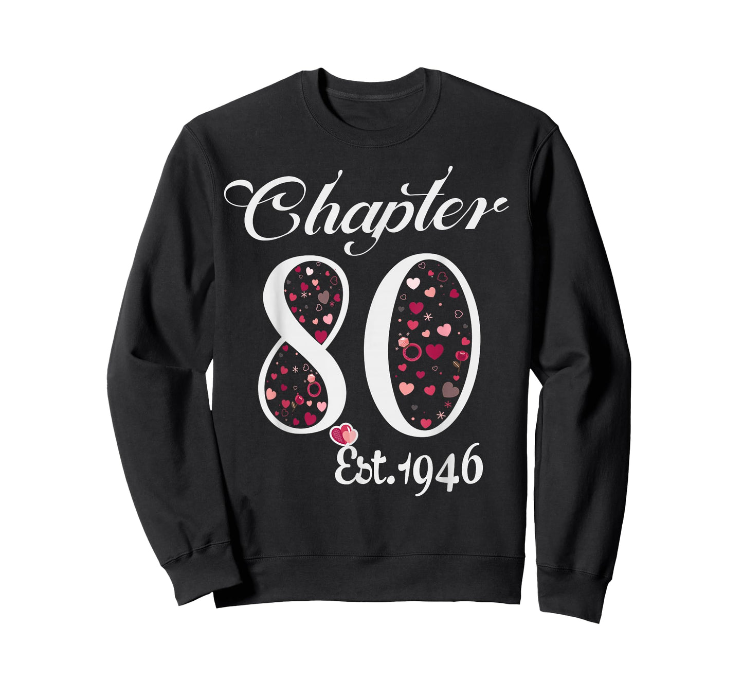 Chapter 80 EST 1946 Happy 80Th Birthday Girl Gift for Her T-Shirt