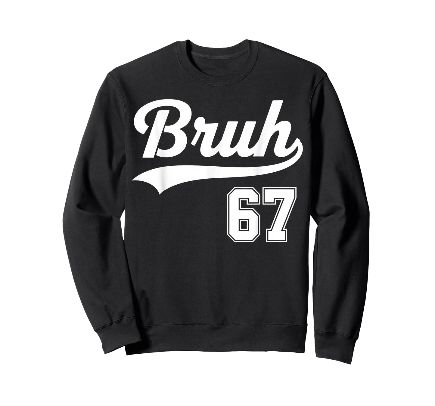 Funny 67 six Seven Bruh Meme Baseball Style T-Shirt