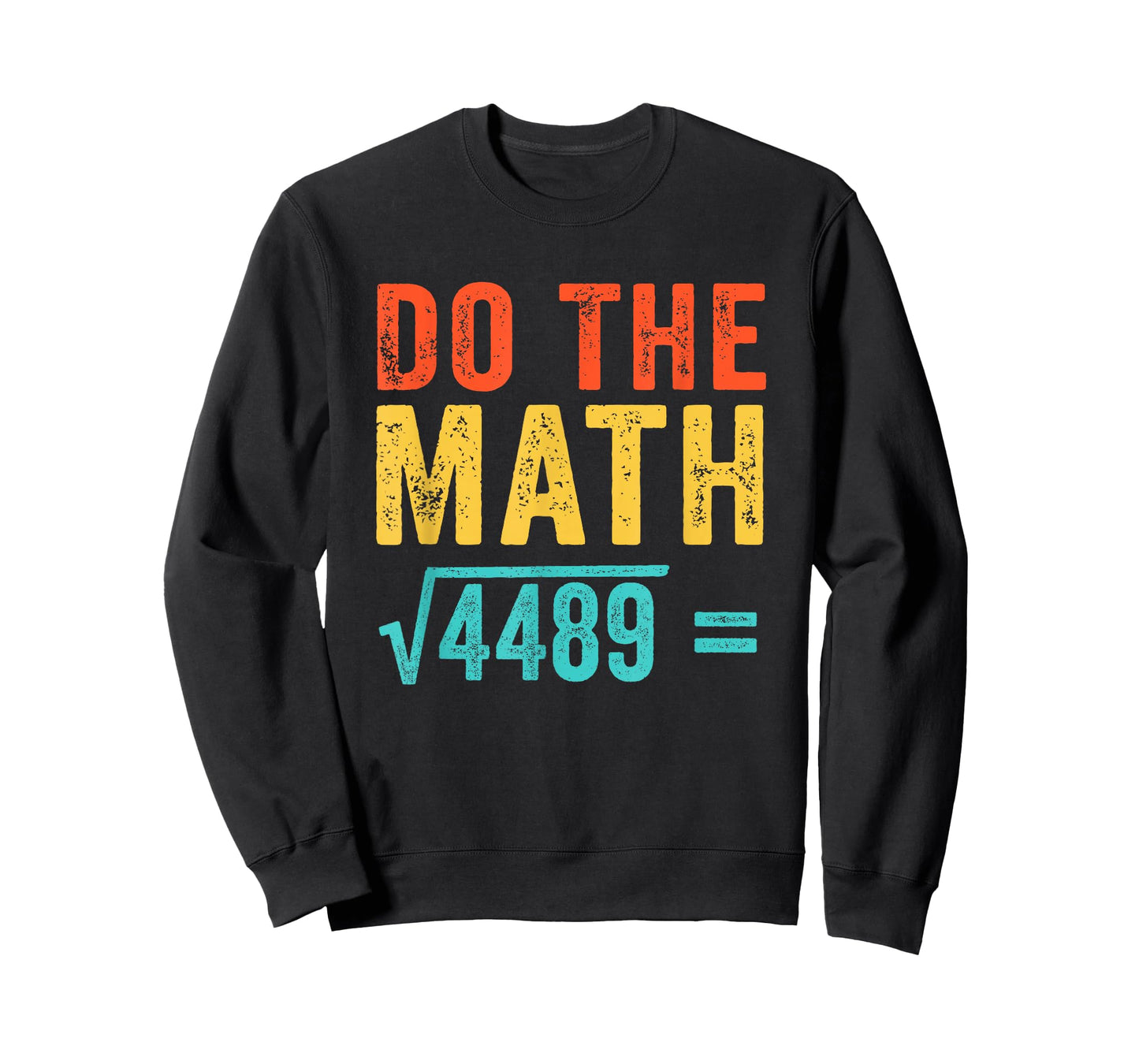 Funny Vintage Do The Math 67 Meme T-Shirt