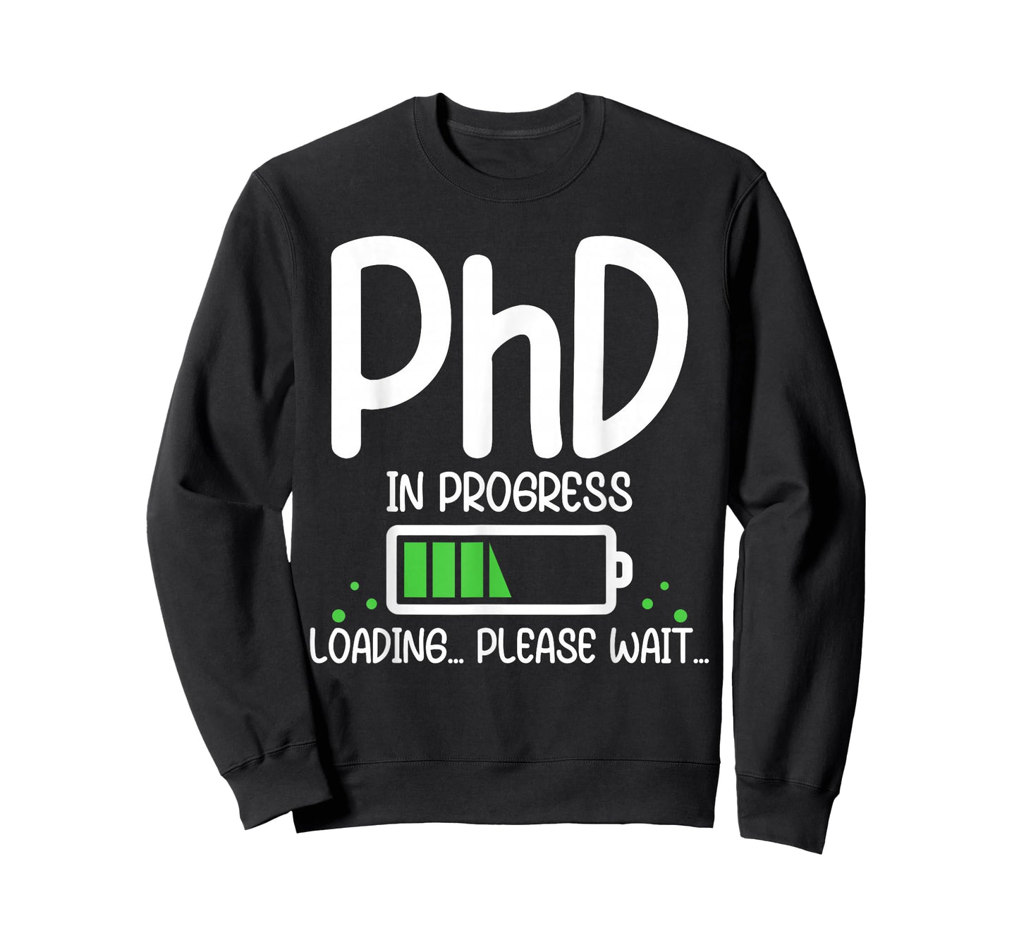 PhD in Progress Funny Graduation Class of 2026 Loading T-Shirt