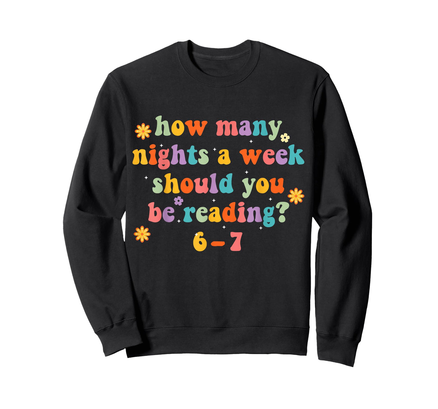 How Many Nights 6 7 Meme Funny Reading Book Lovers Six Seven T-Shirt
