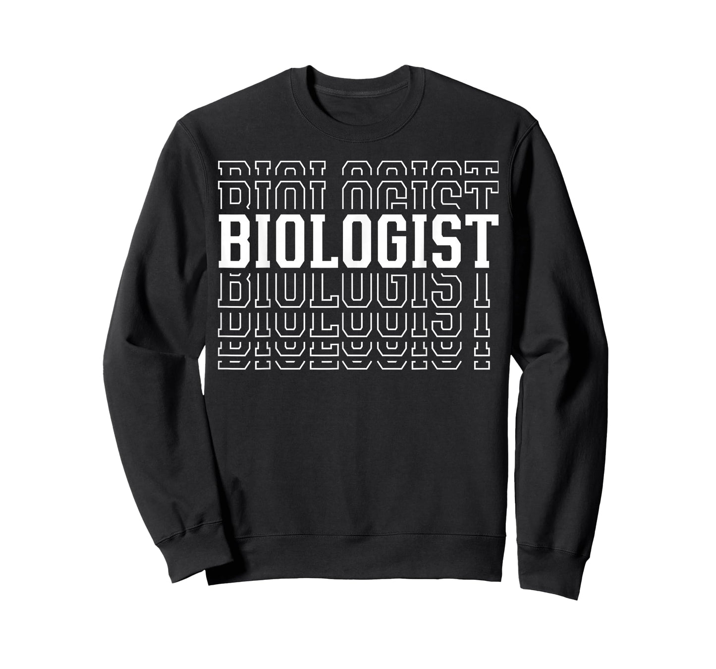 Biologist Funny Layered Text Biology Men Women T-Shirt