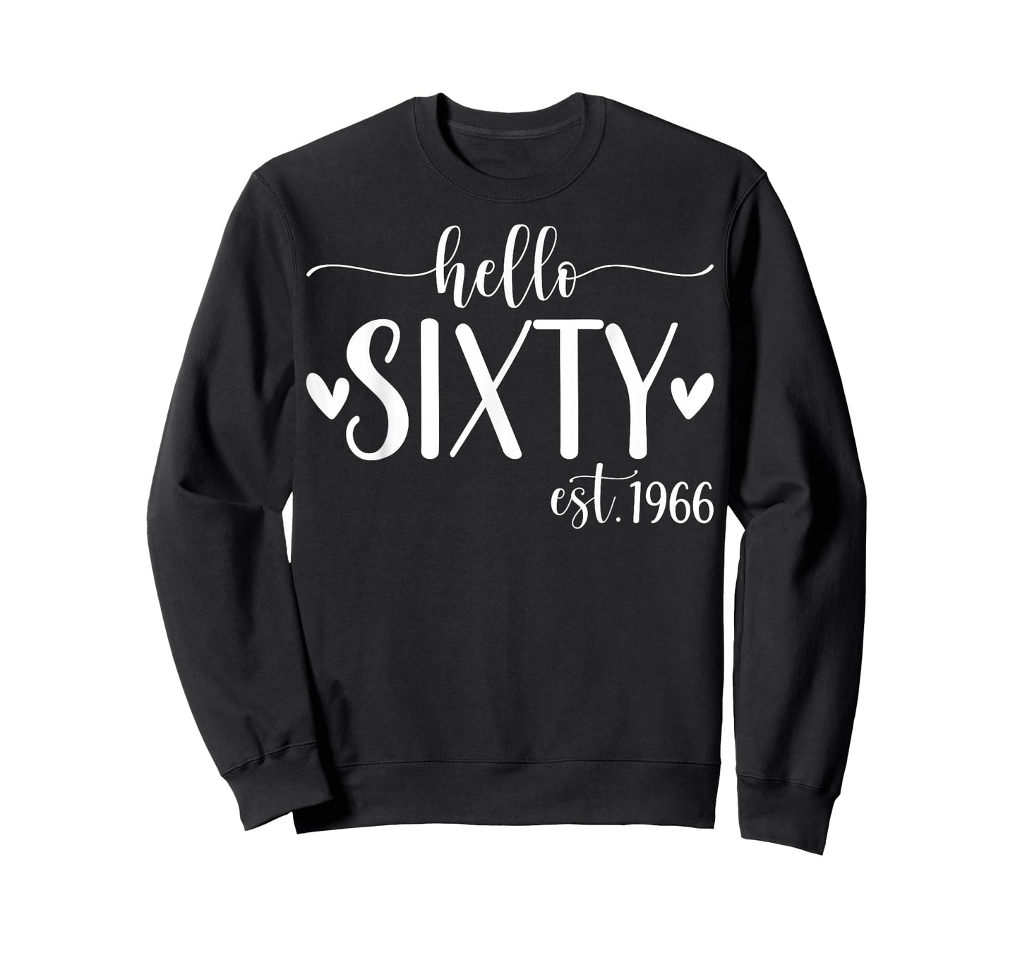 Hello Sixty Est 1966 60 Years Old 60th Birthday for Women T-Shirt