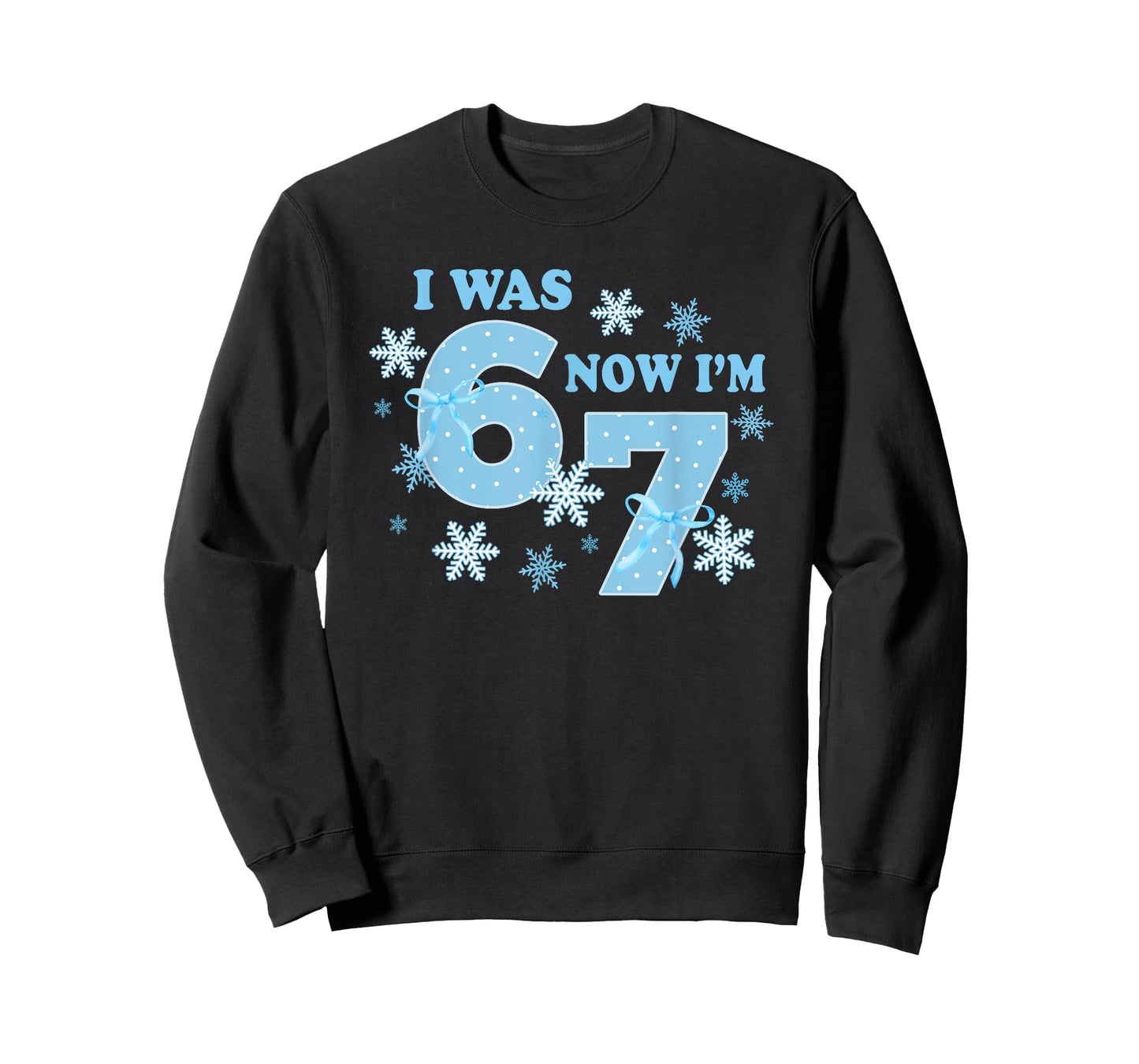 7 Year Old Birthday Shirt was 6 Now I'm 7 67 Funny Winter T-Shirt
