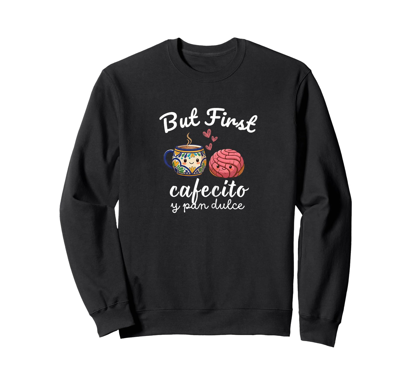 But First Cafecito y Pan Funny Concha Design T-Shirt