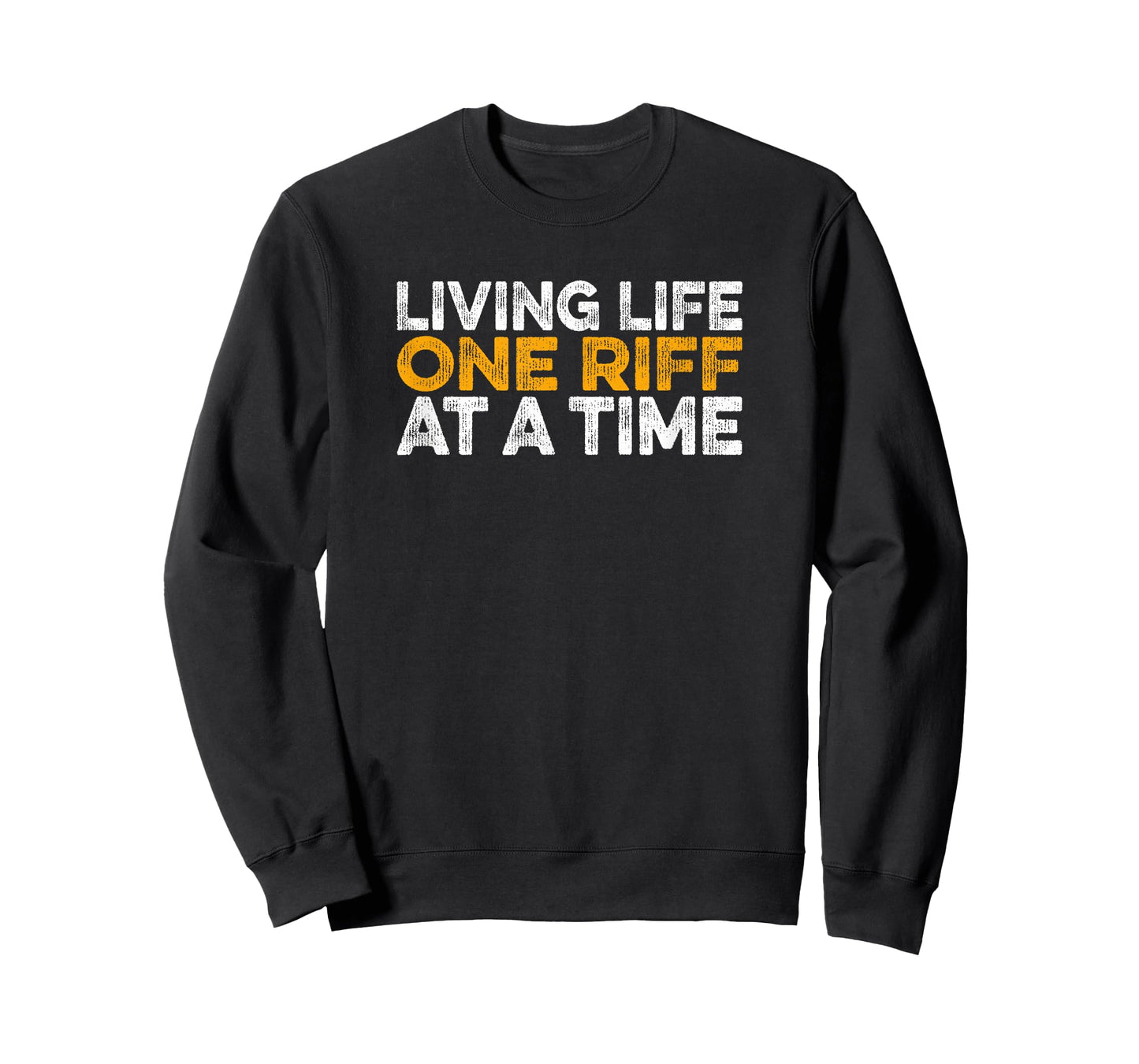 Living Life One Riff at A Time Guitar Music Player Phrase T-Shirt