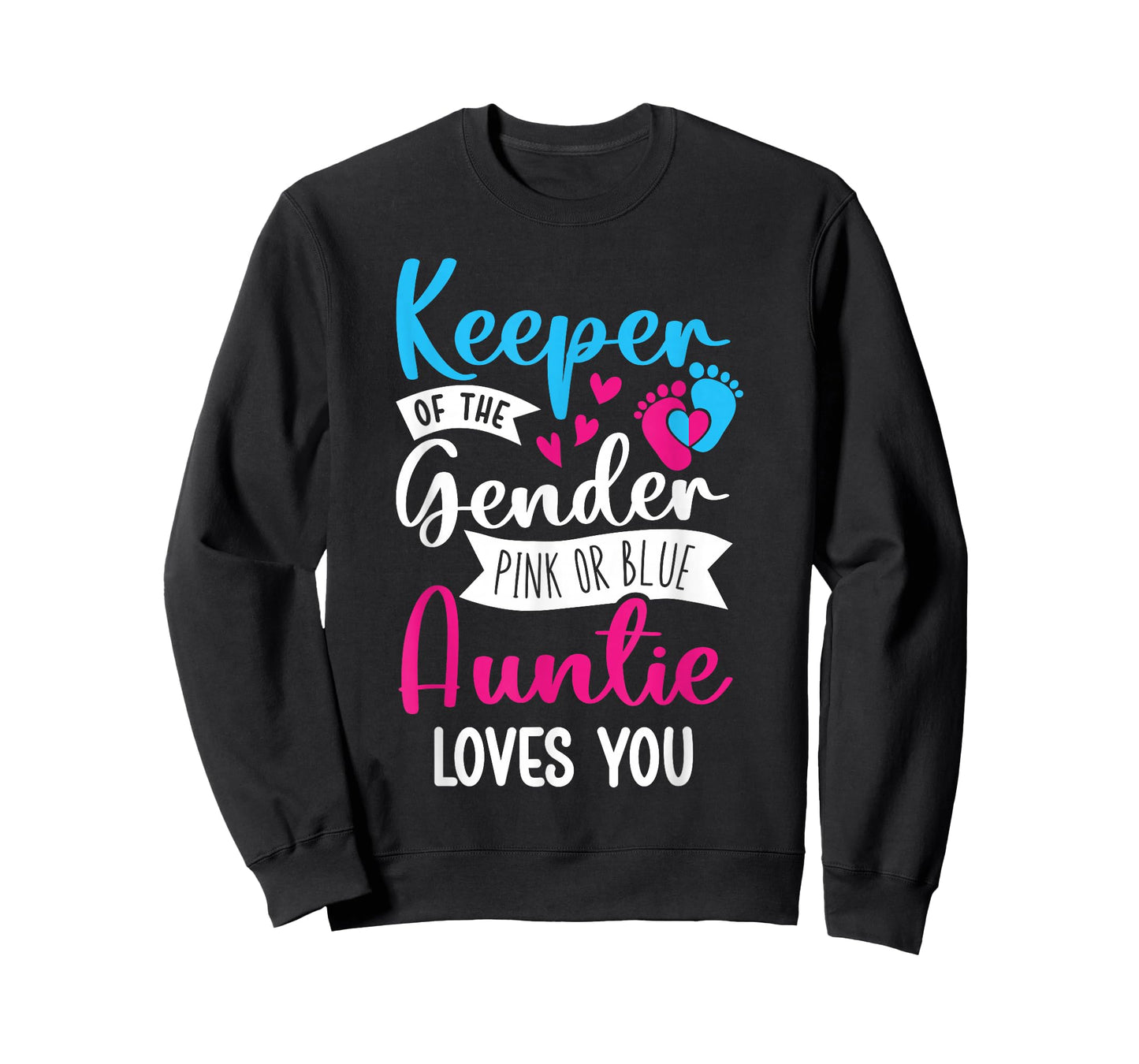 Keeper of The Gender Loves Aunt You Auntie Baby Announcement T-Shirt