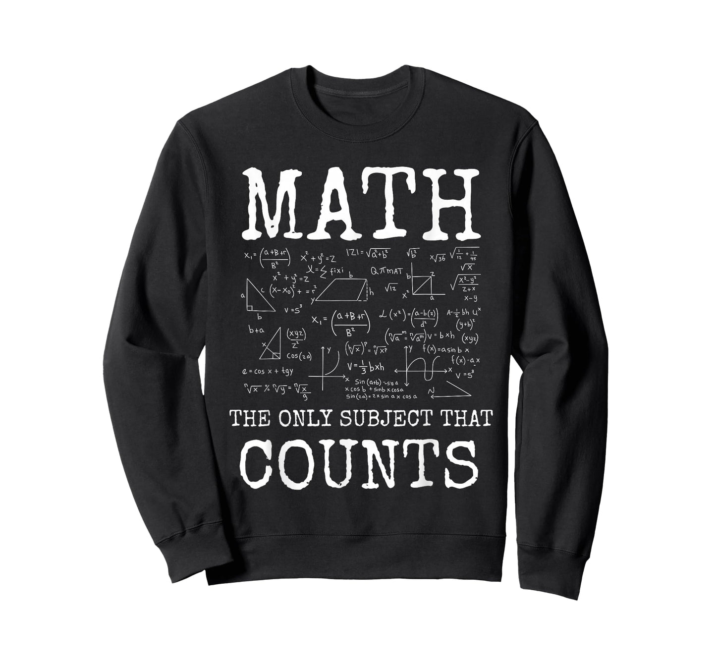 Math The Only Subject That Counts Funny Teacher T-Shirt