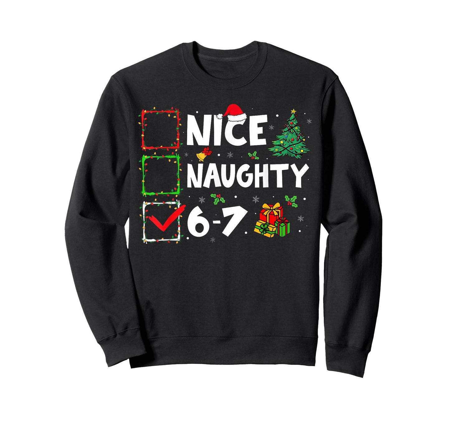 Nice Naughty 6 7 Meme 6 7 Christmas Six Seven Xmas Boy Kid T-Shirt
