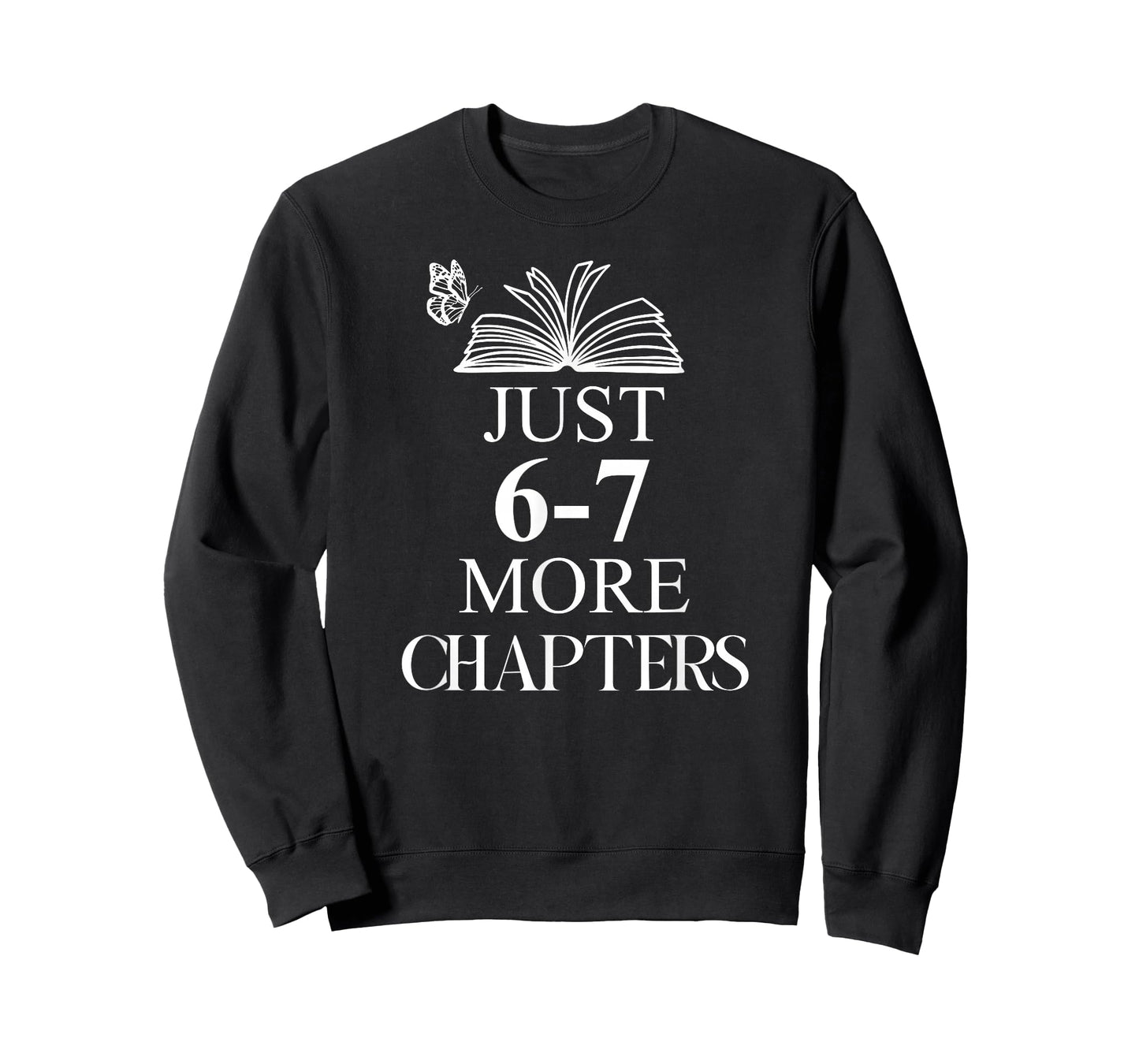 English Teacher 67 Book Just One More Chapter 6-7 Reading T-Shirt