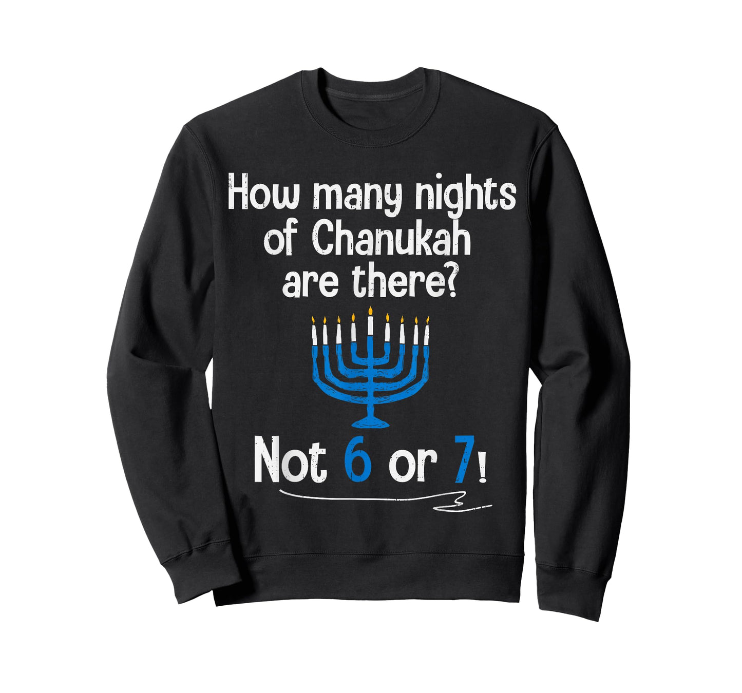 Hanukkah 67 Six Seven Meme Dreidel Jewish Menorah Chanukah T-Shirt