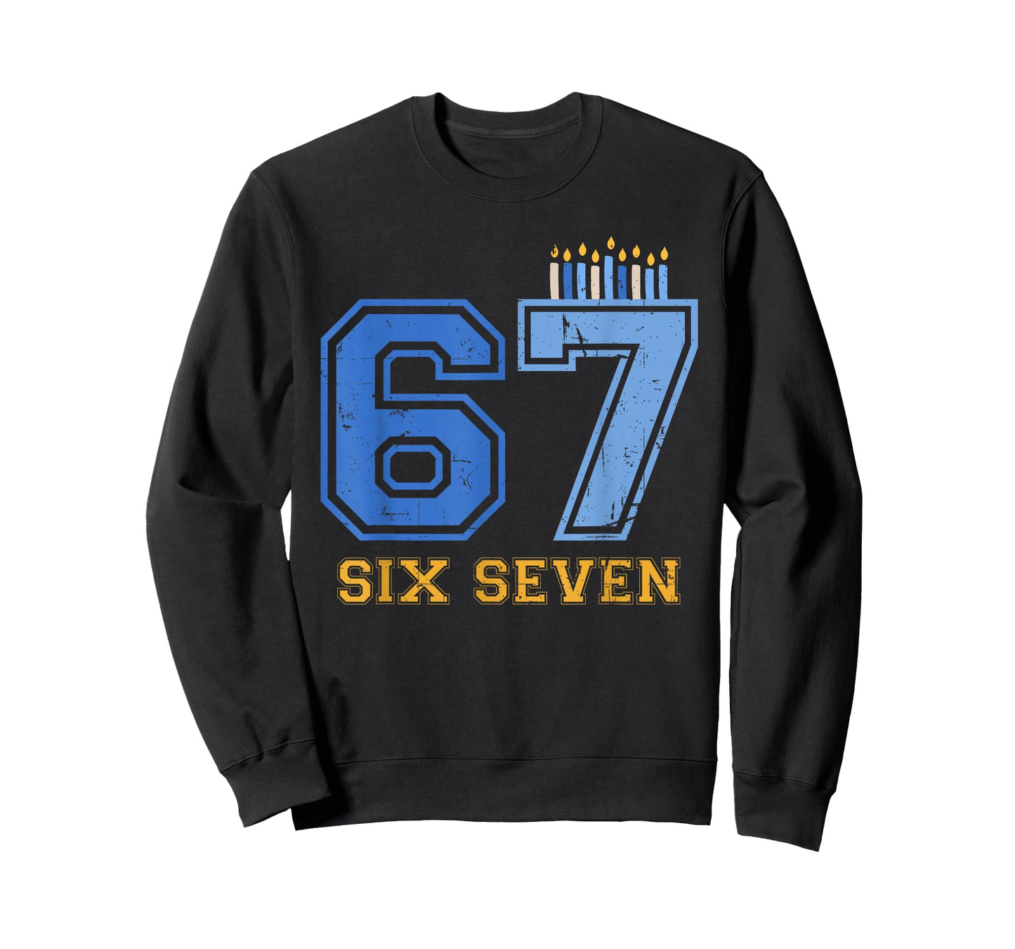 Hanukkah 67 Six Seven Boy Girl Kids 67 Meme Hanukkah 6-7 T-Shirt