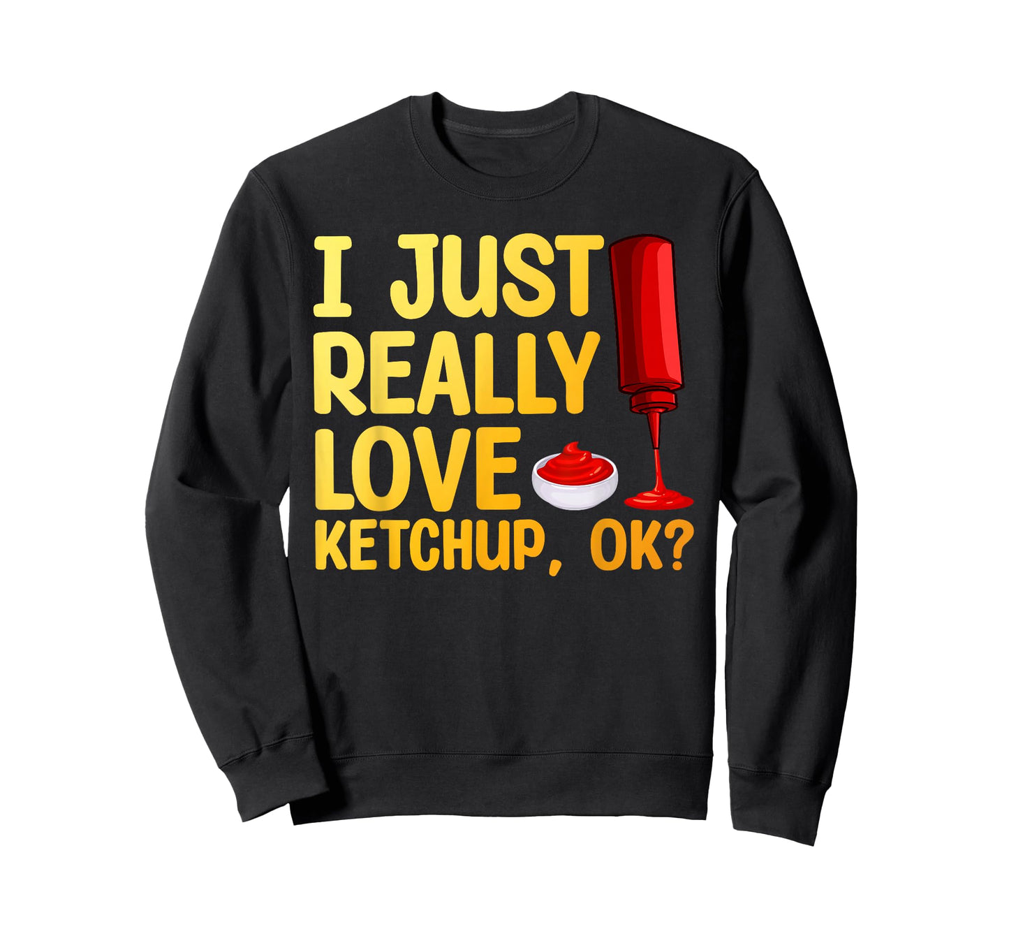Cool Ketchup Art for Men Women Ketchup Themed Ketchup Lover T-Shirt