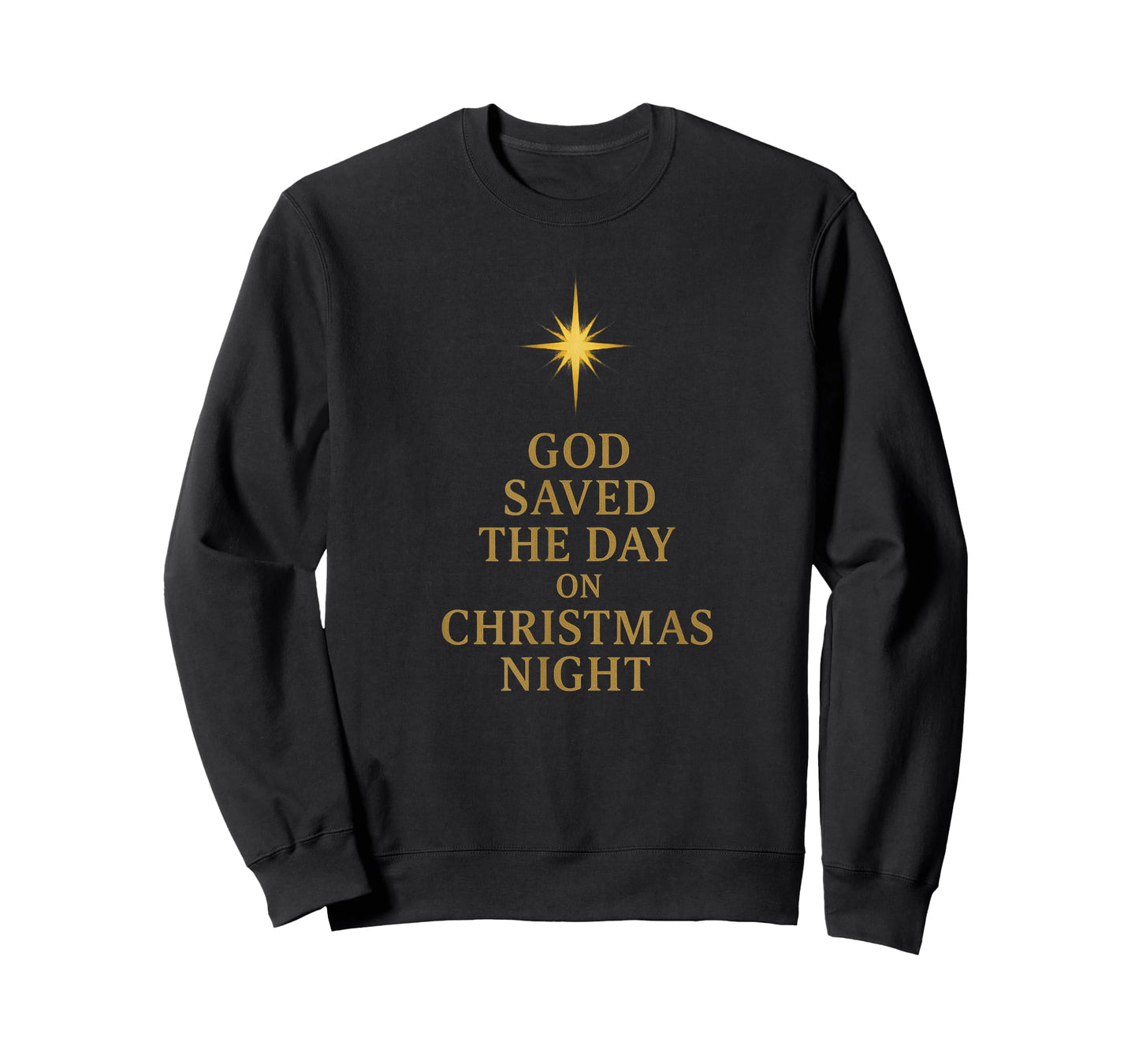 God Saved The Day Christmas Night Christian Faith Men Women T-Shirt