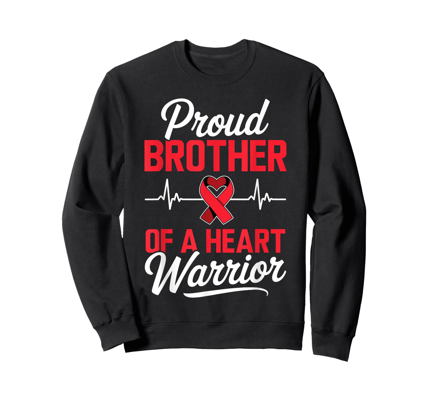 Proud Brother of a Heart Warrior Heart Disease Awareness T-Shirt