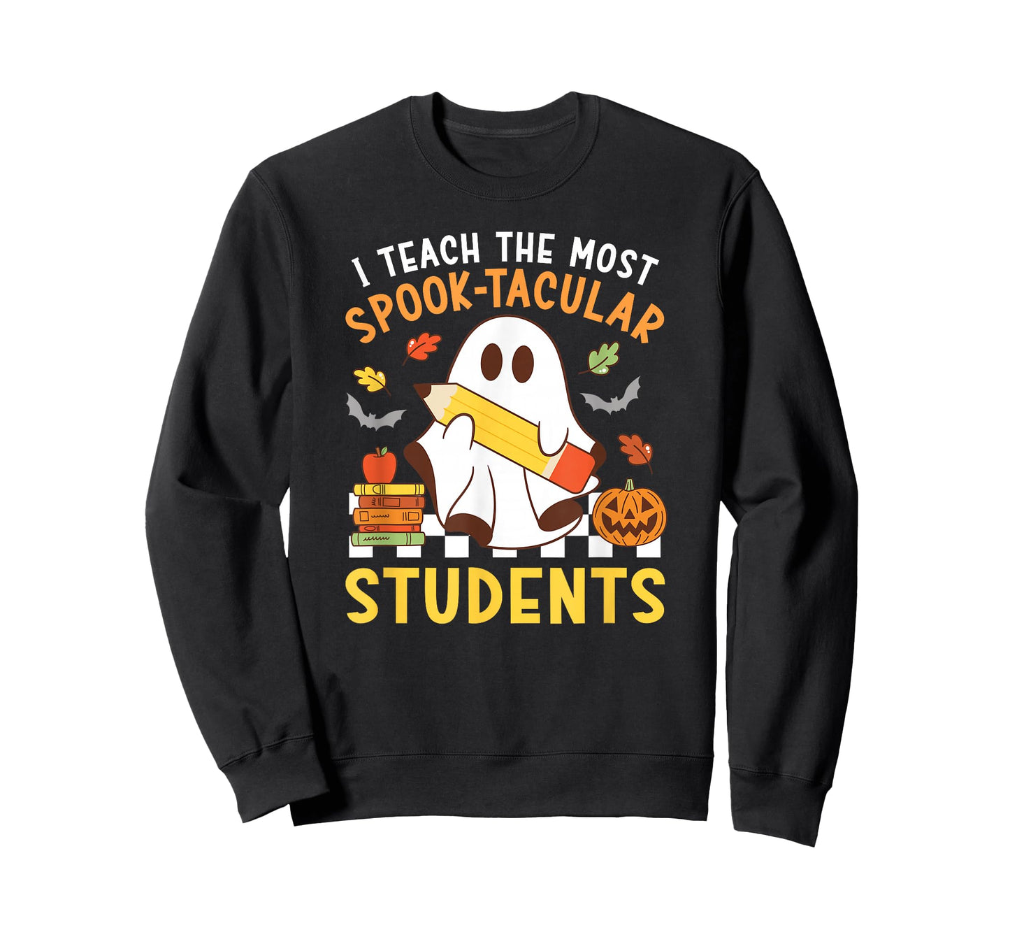 I Teach The Most Spook-Tacular Students T-Shirt