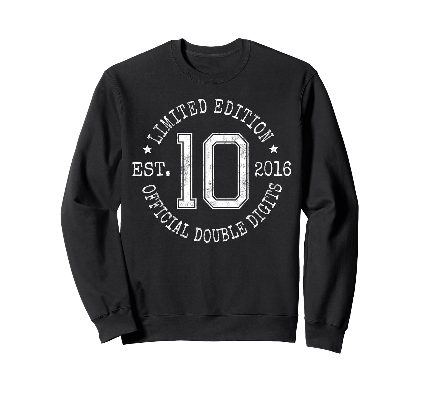Limited Edition Est 2016 Official Double Digit 10th Birthday T-Shirt