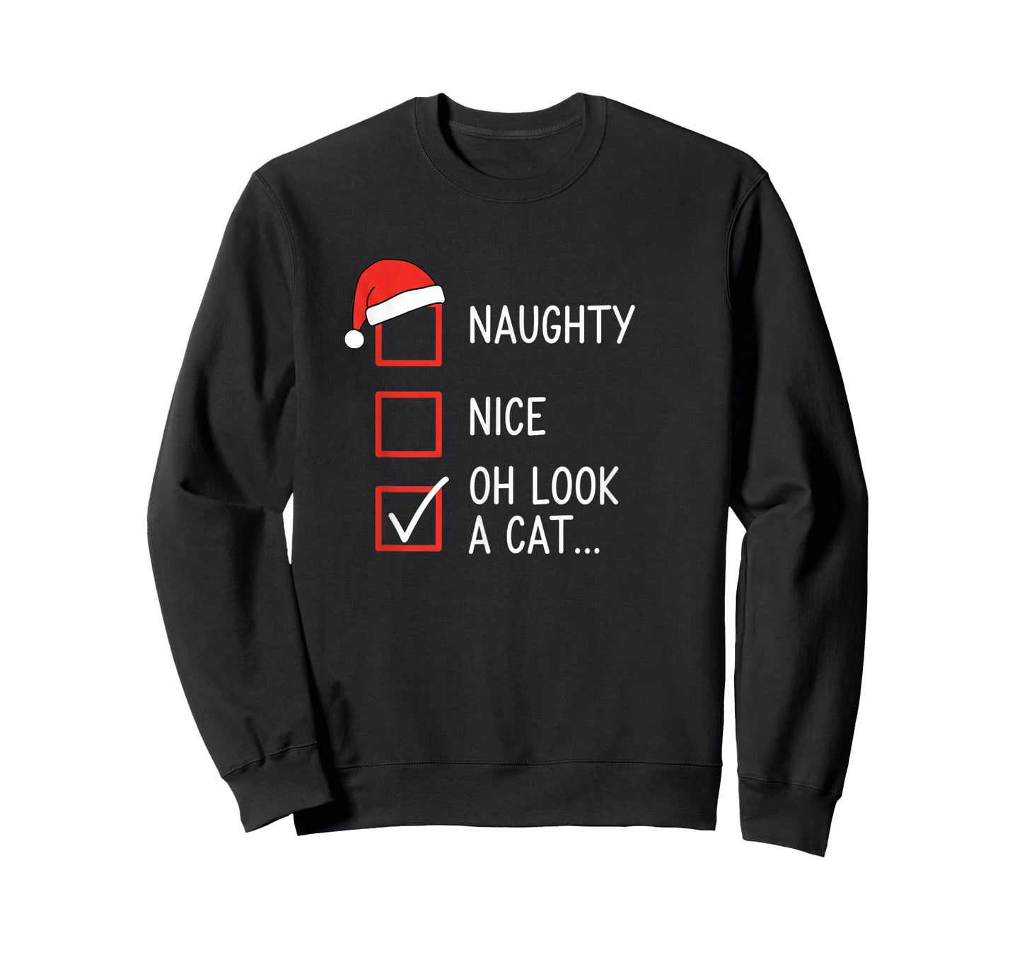 Christmas Naughty Nice Oh Look A Cat Checklist Santa Hat Fun T-Shirt