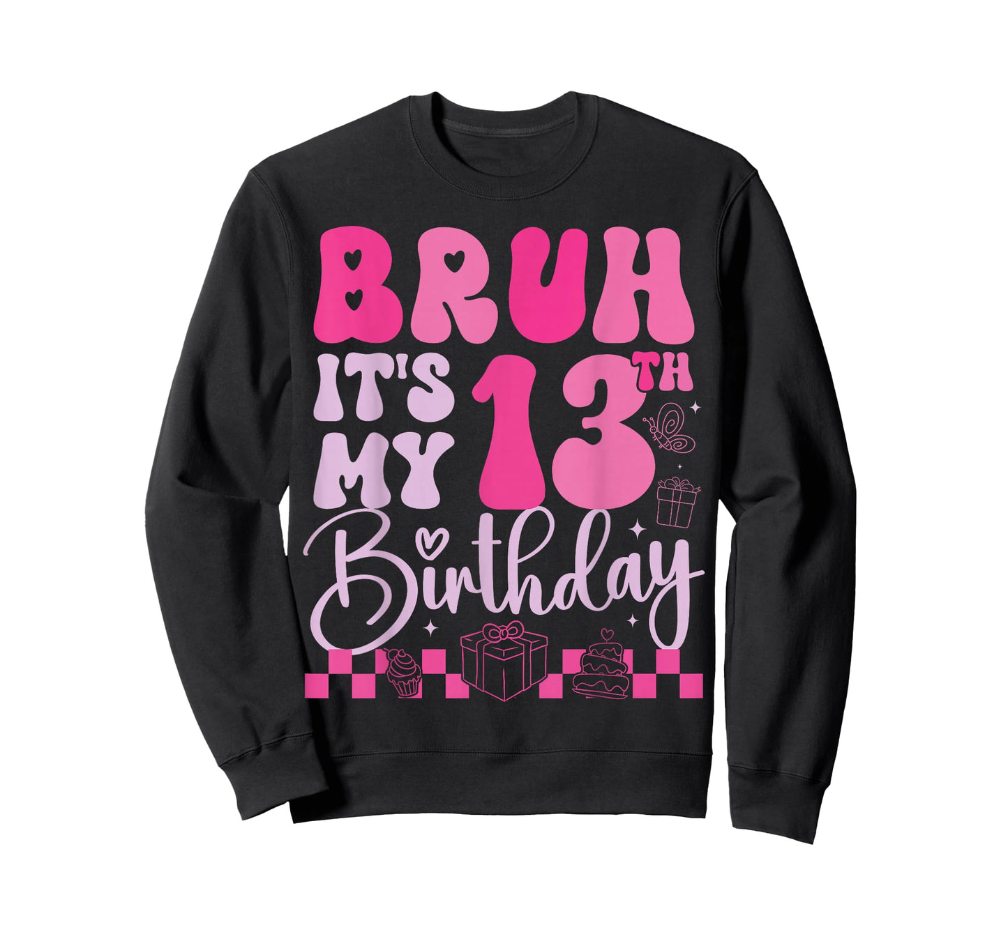 Bruh It's My 13th Birthday 13 Year Old 13yr Girl Groovy Pink T-Shirt