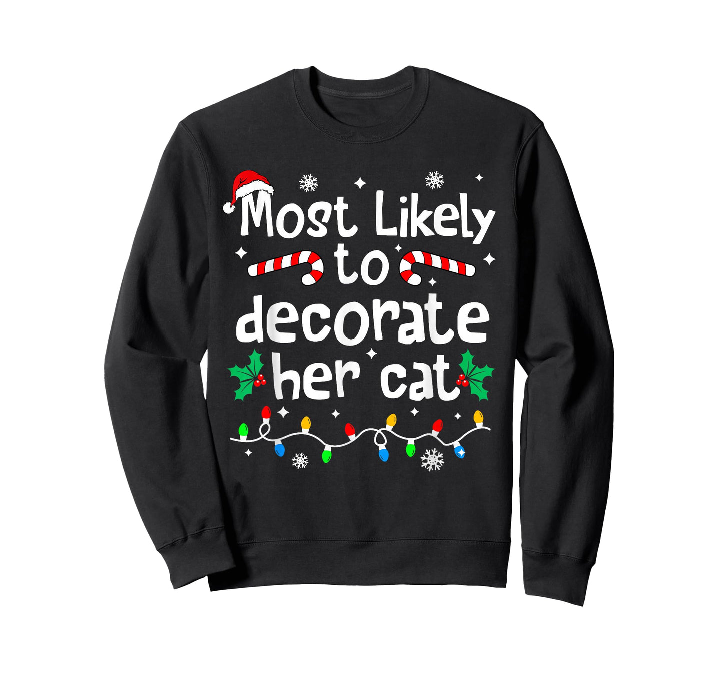Most Likely to Decorate Her Cat Christmas Matching Family T-Shirt