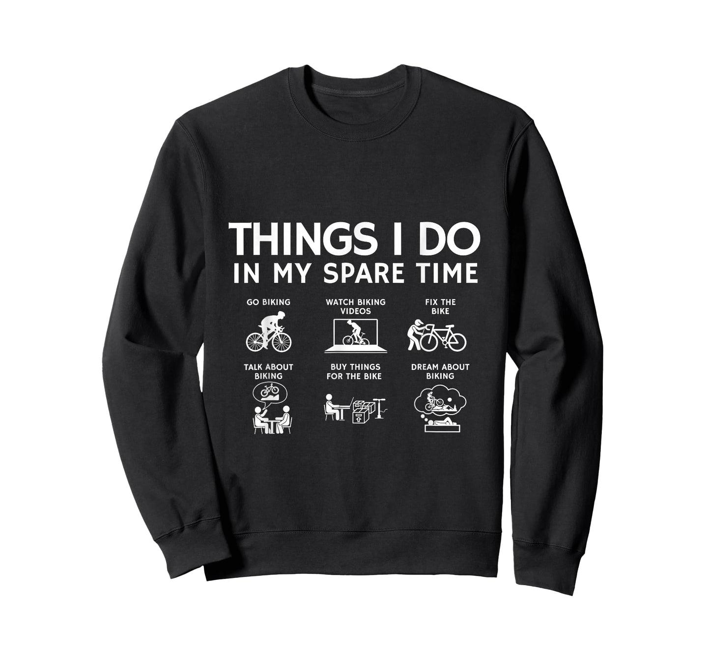 Things I Do in My Spare Time, Bicycle Cycling Lover T-Shirt