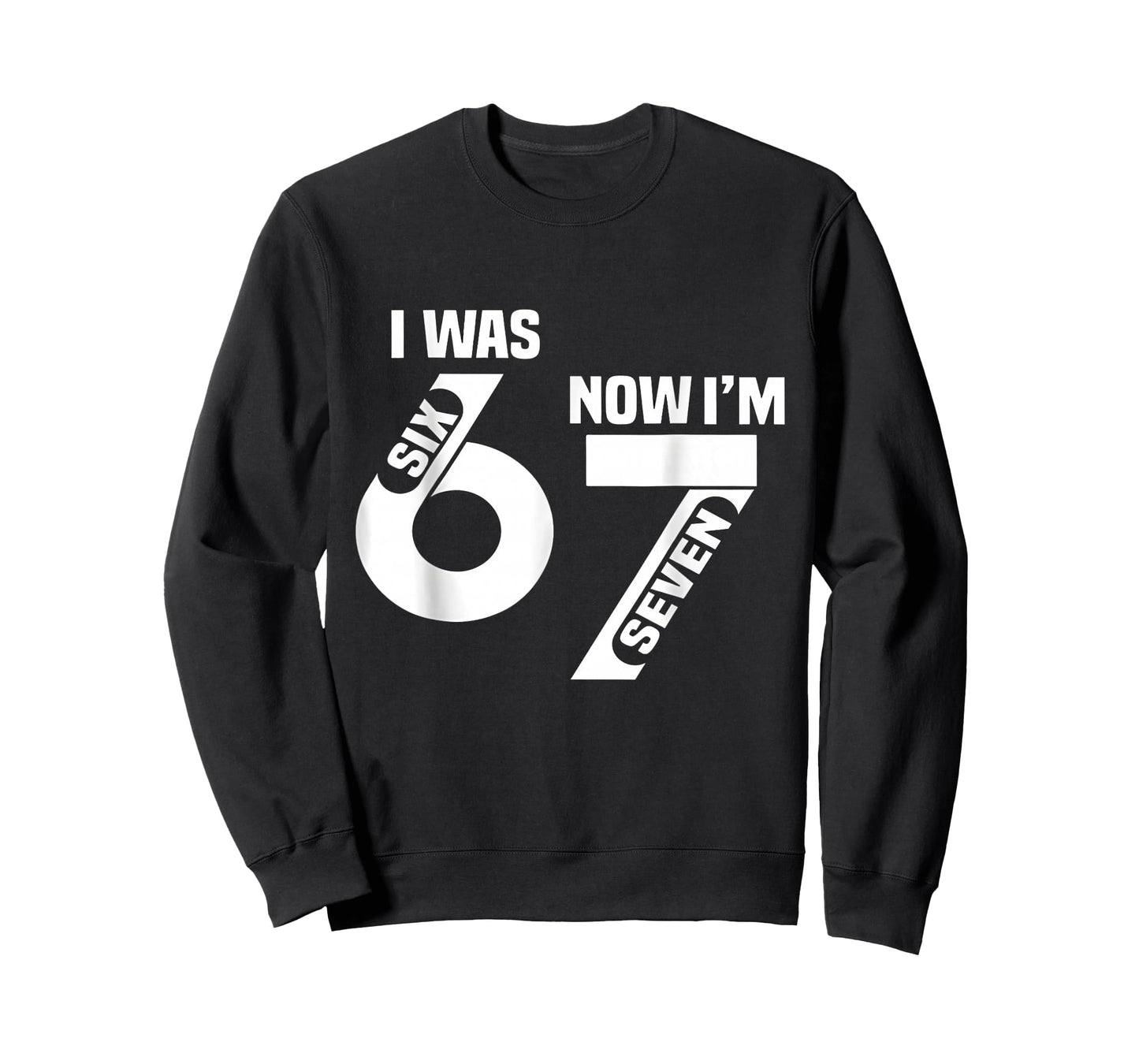 I was 6 Now I'm 7 Funny 7th Birthday Funny Six Seven Meme T-Shirt
